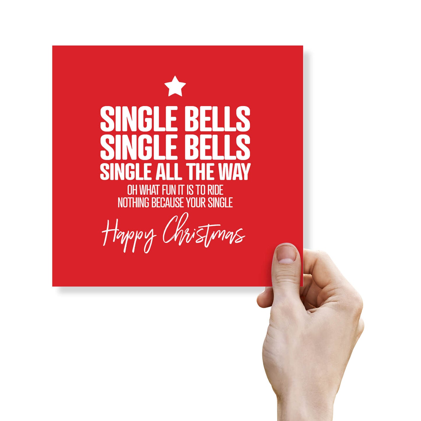 Single Bells, Single Bells, Single All the Way