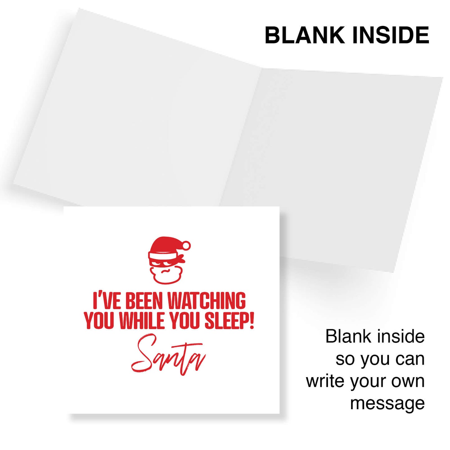 I’ve Been Watching You While You Sleep – Santa"