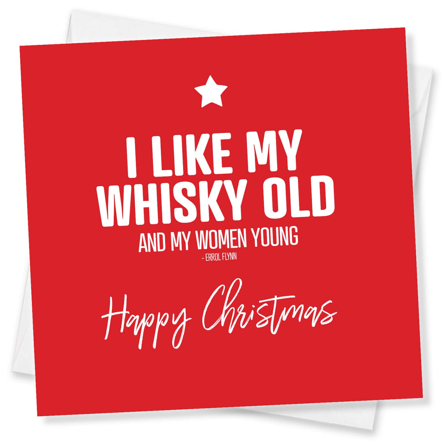 I Like My Whisky Old and My Women Young