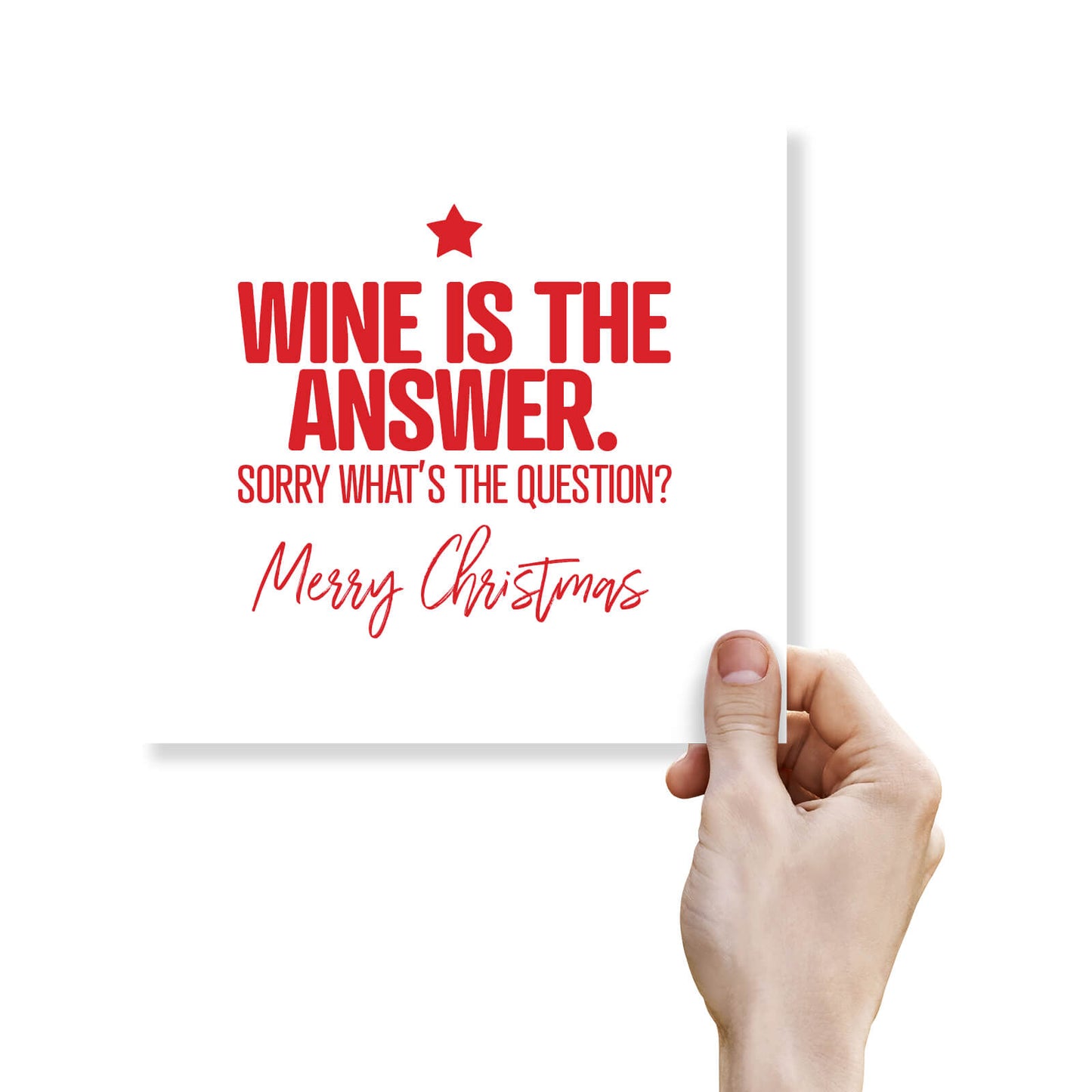 Wine Is the Answer Christmas Card