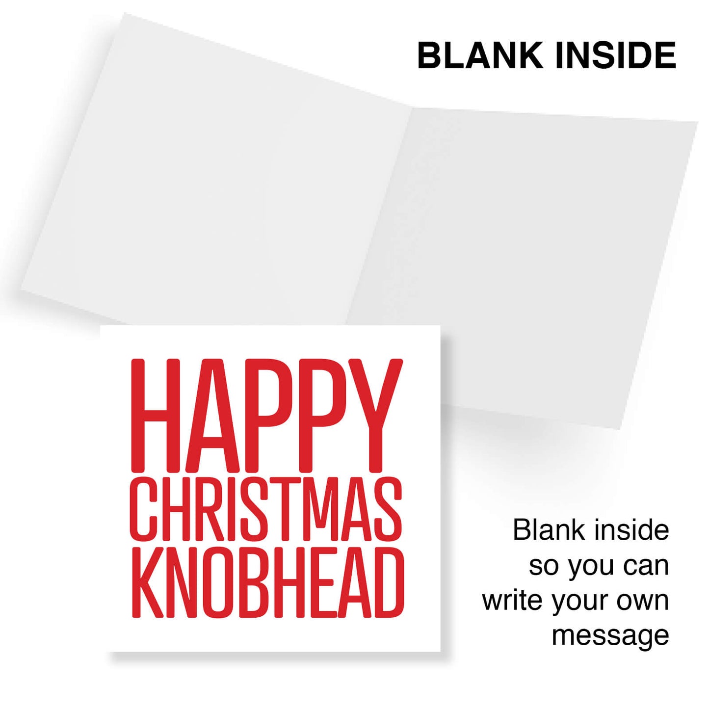 Happy Christmas Knobhead Card