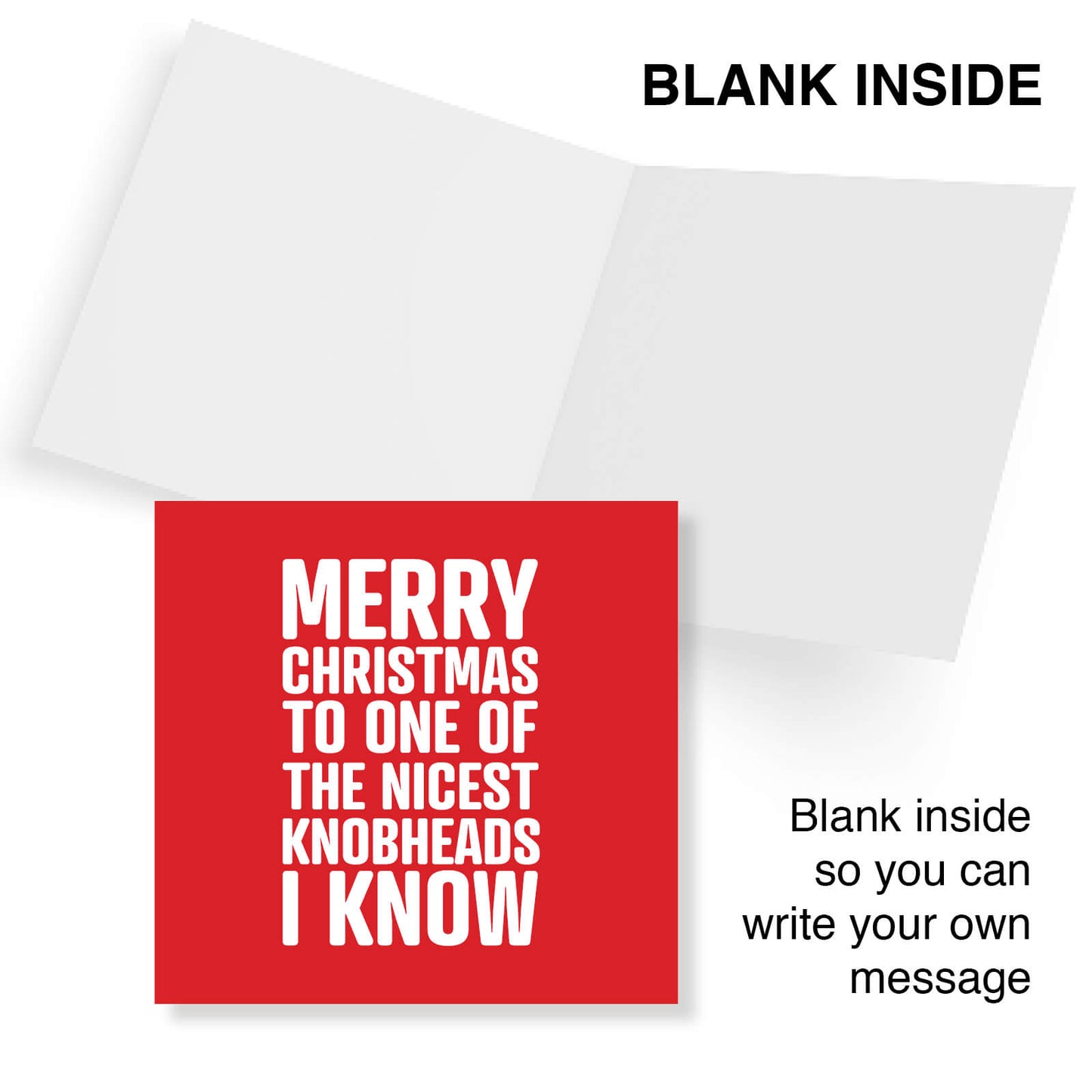 Merry Christmas to One of the Nicest Knobheads I Know