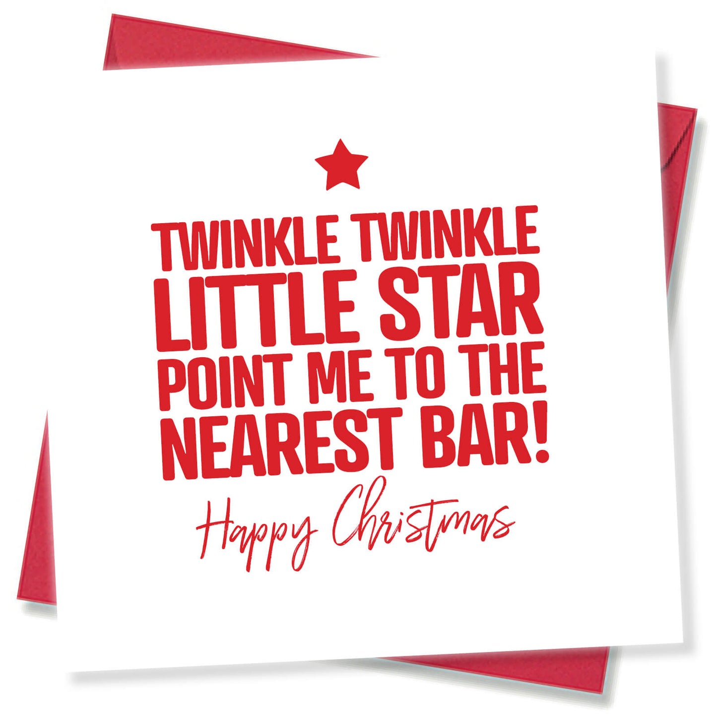 Twinkle Twinkle Little Star, Point Me to the Nearest Bar!