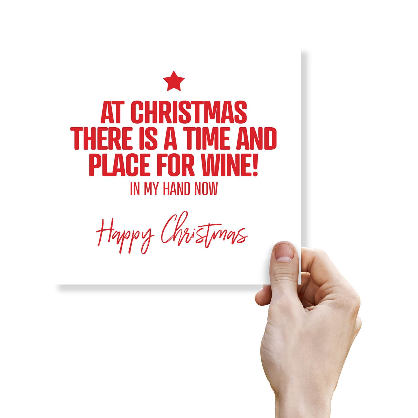 "Time and Place for Wine – In My Hand Now" Christmas Card