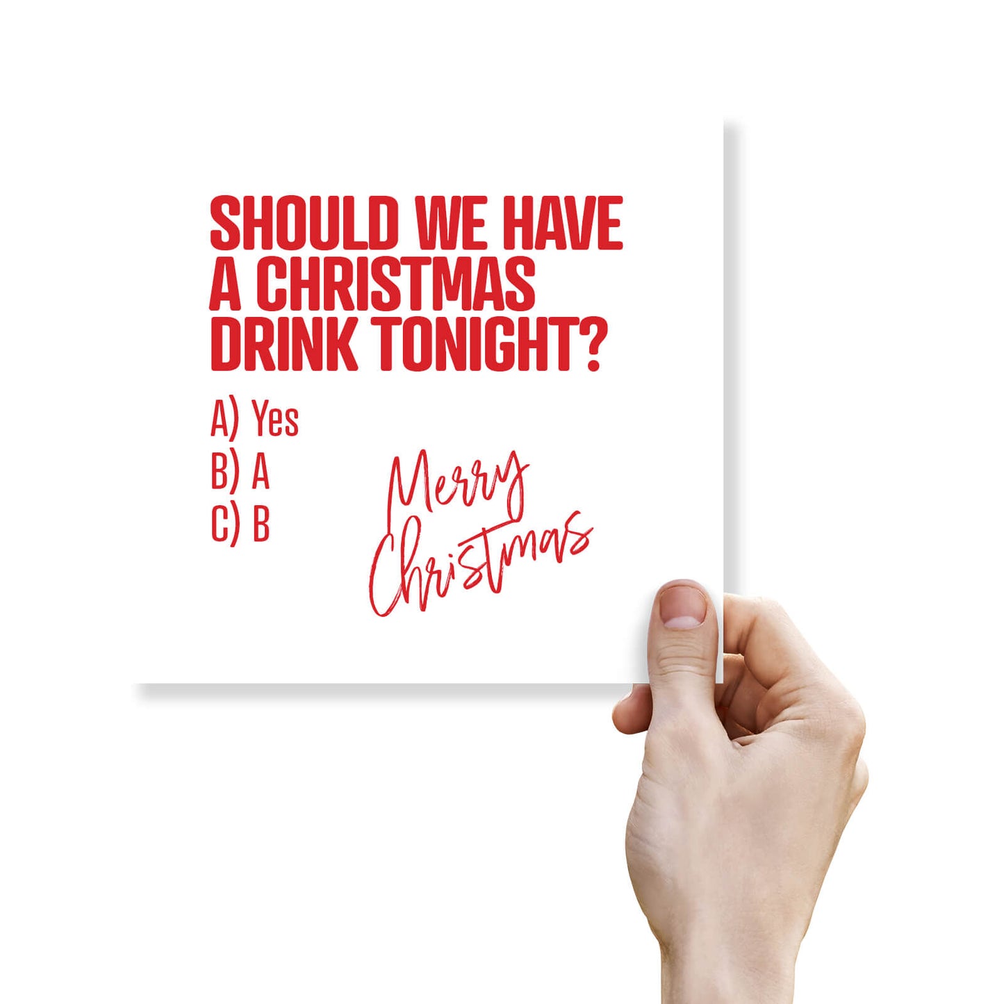 "Should We Have a Christmas Drink?" Card