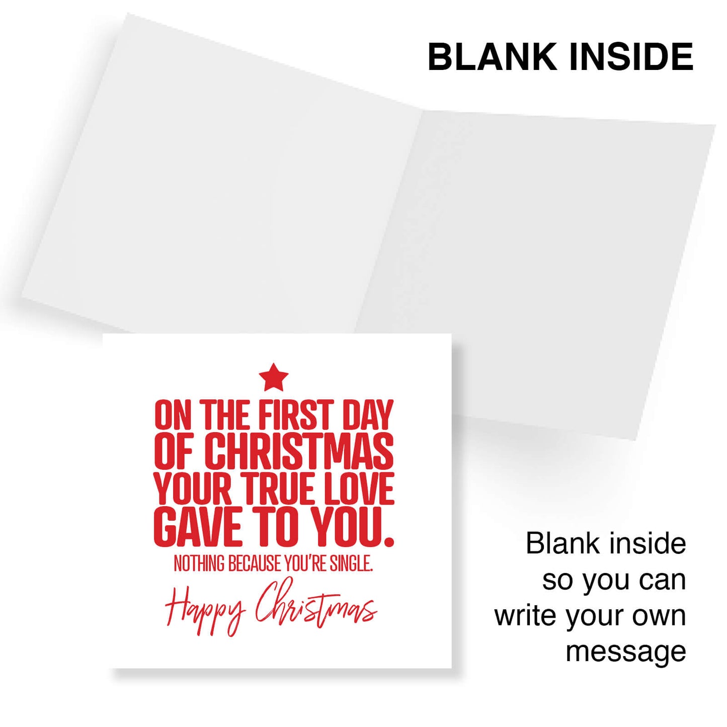 On The First Day Of Christmas… You’re Single Christmas Card