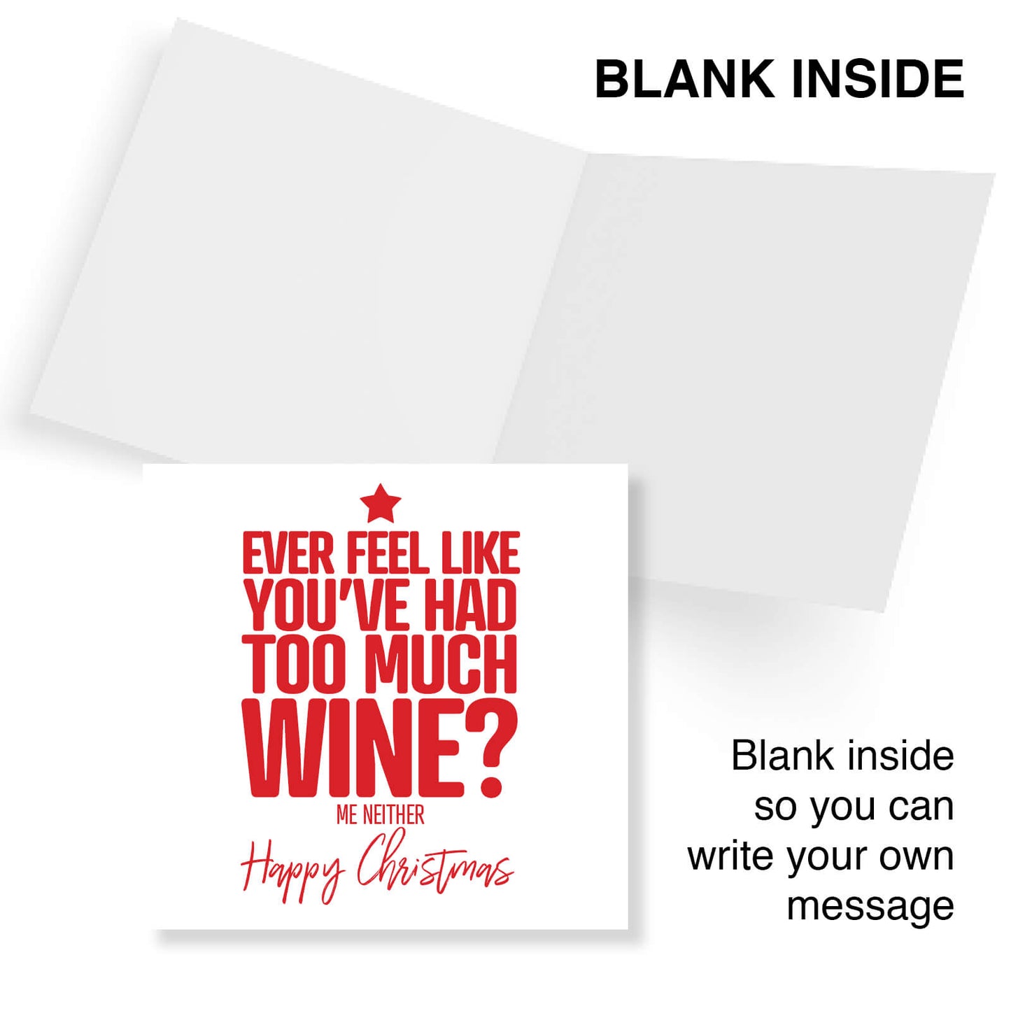 "Ever Feel Like You’ve Had Too Much Wine?" Christmas Card