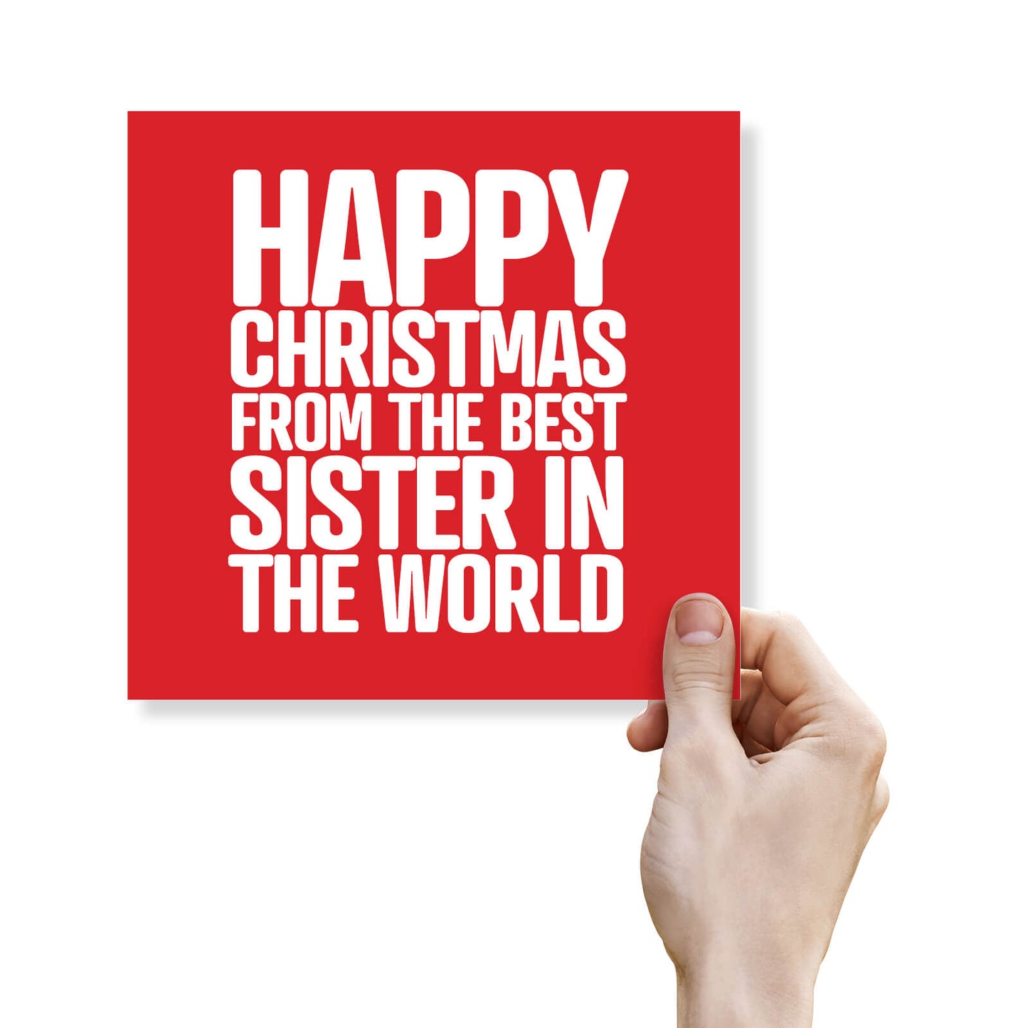 "Happy Christmas From the Best Sister in the World" Christmas Card