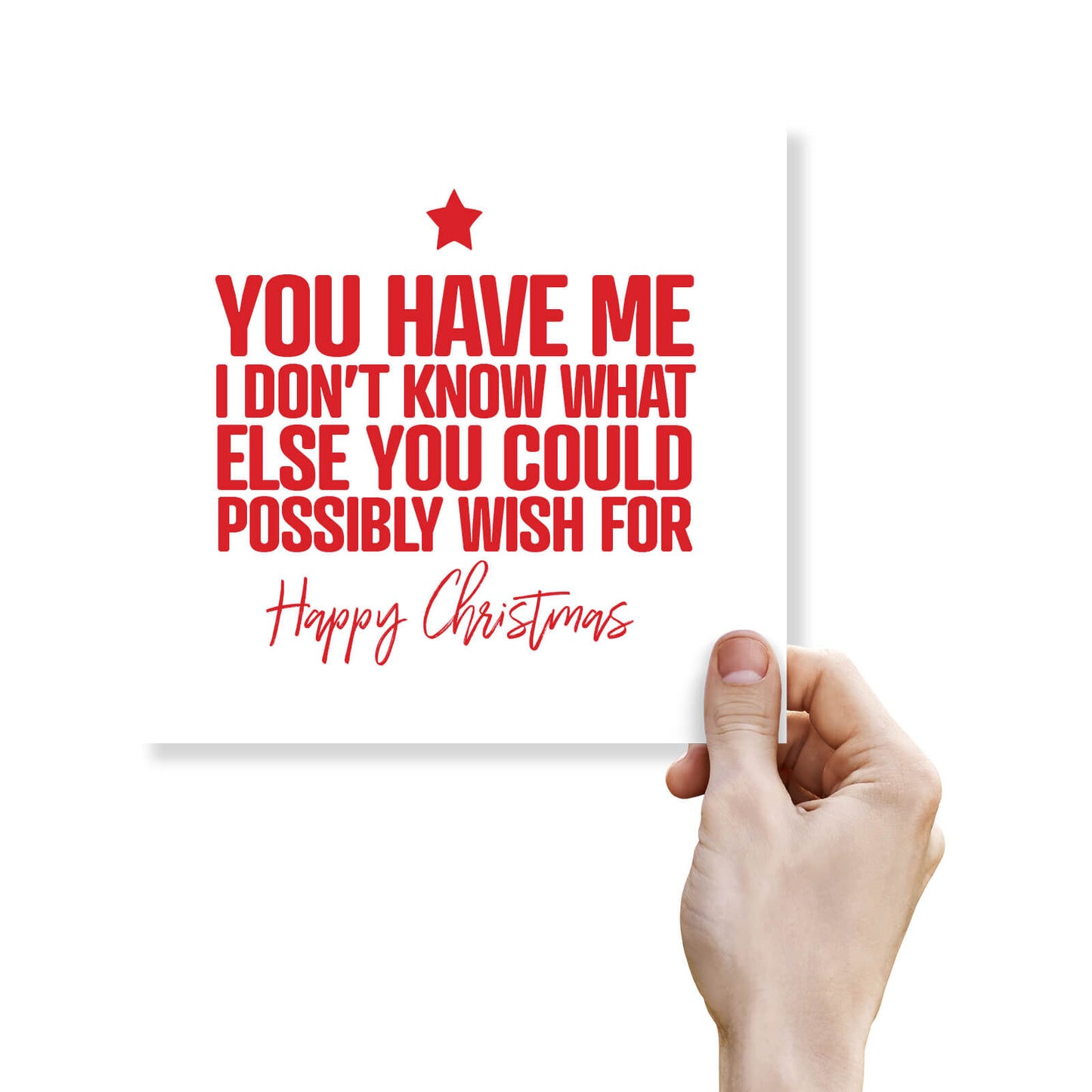 "You Have Me – What Else Could You Wish For?" Christmas Card