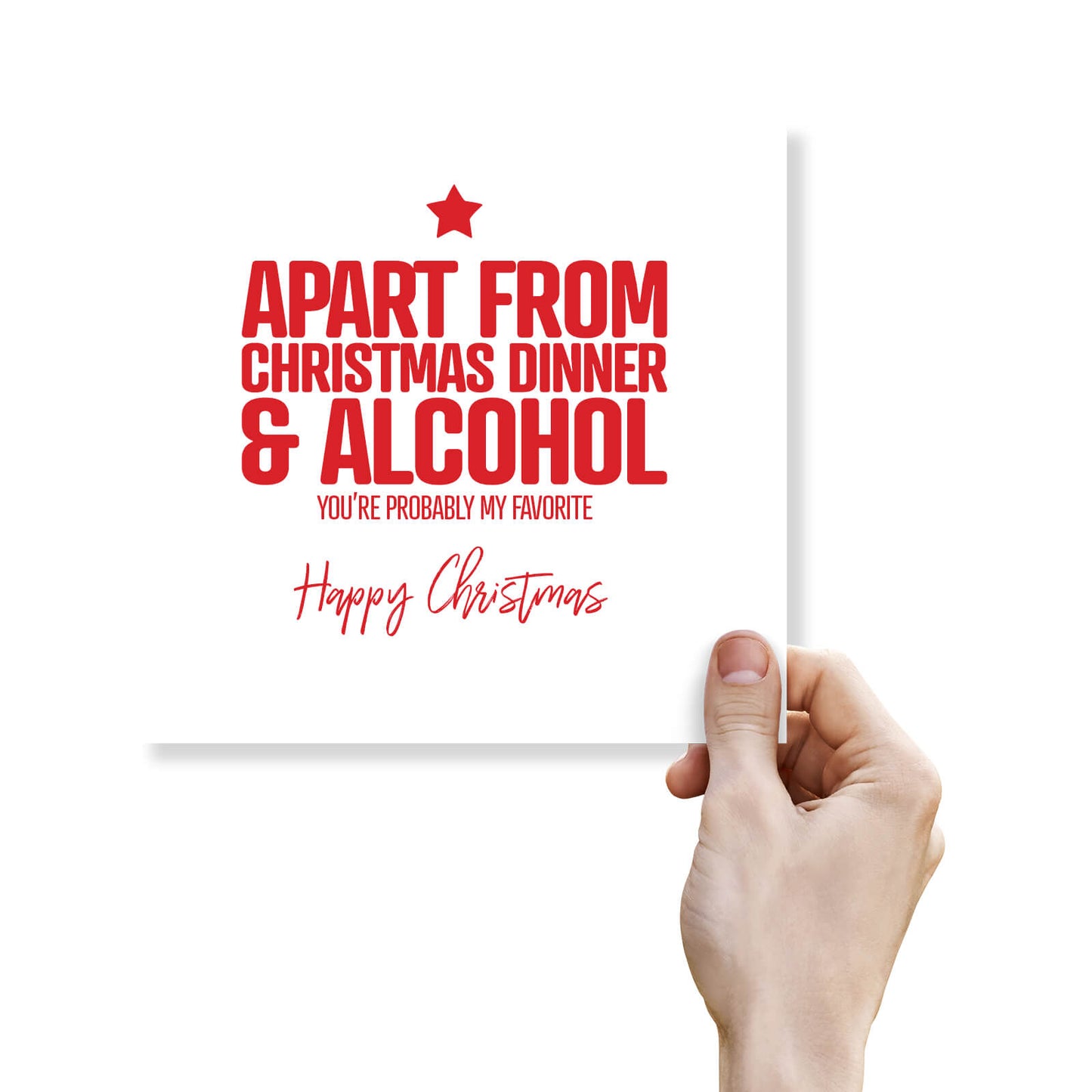 Apart From Christmas Dinner & Alcohol... You're Probably My Favourite