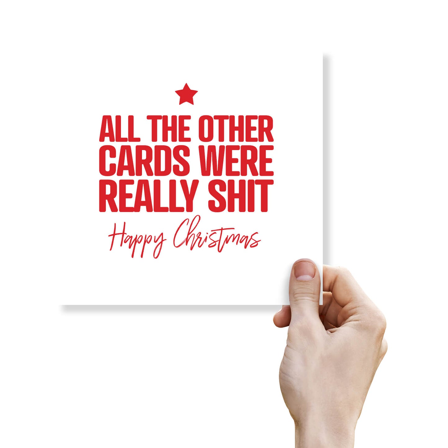 All The Other Cards Were Really Shit