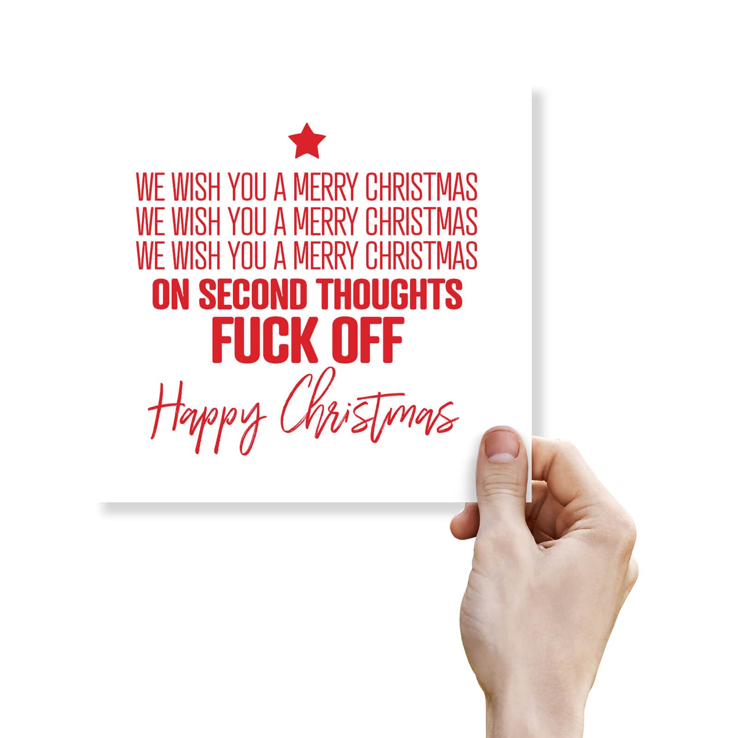 We Wish You a Merry Christmas – On Second Thoughts Fuck Off