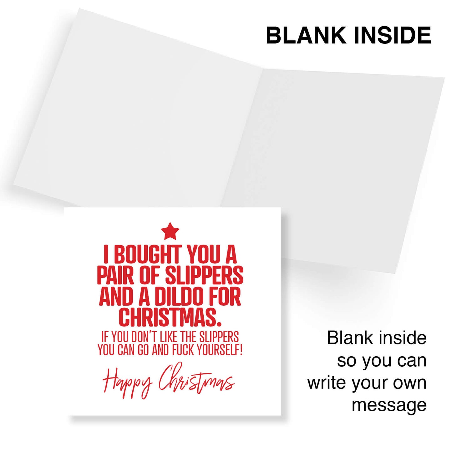"I Bought You a Pair of Slippers and a Dildo" Card