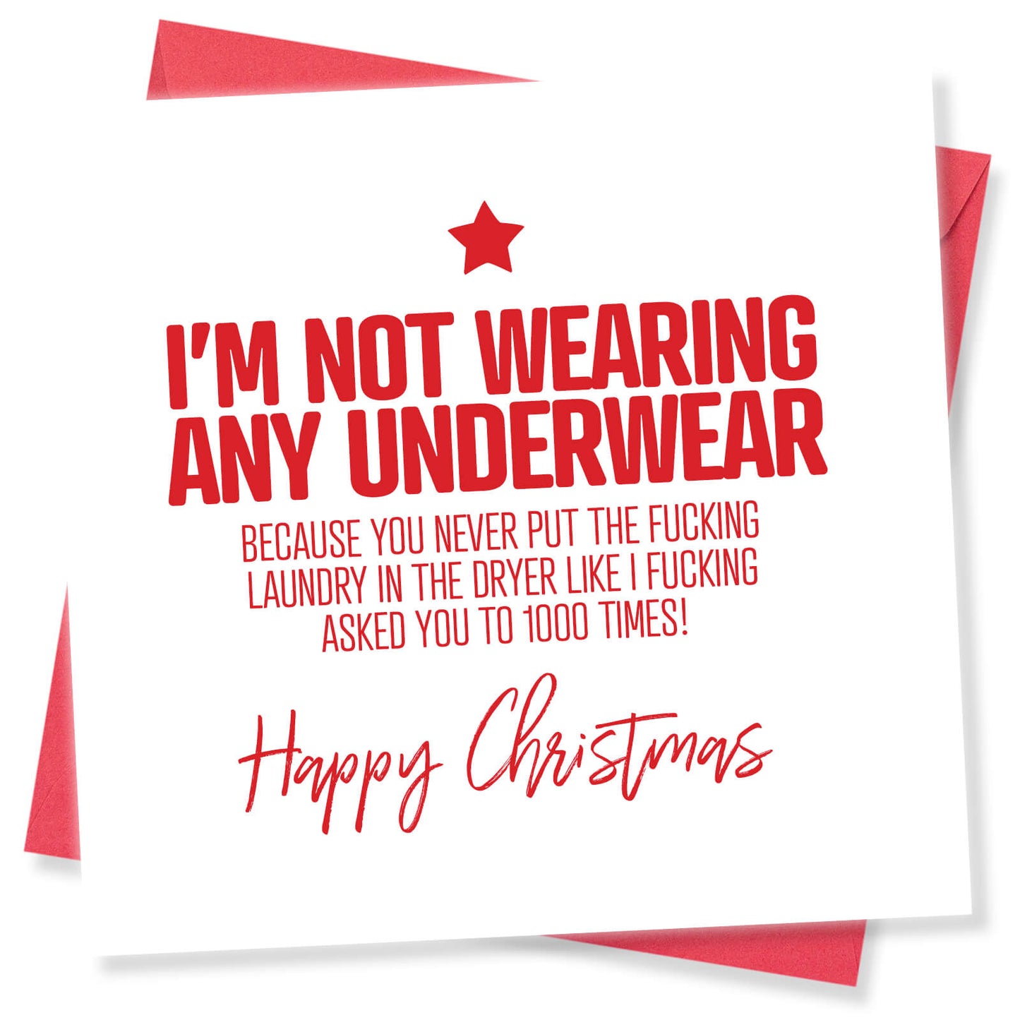 "I’m Not Wearing Any Underwear" Card