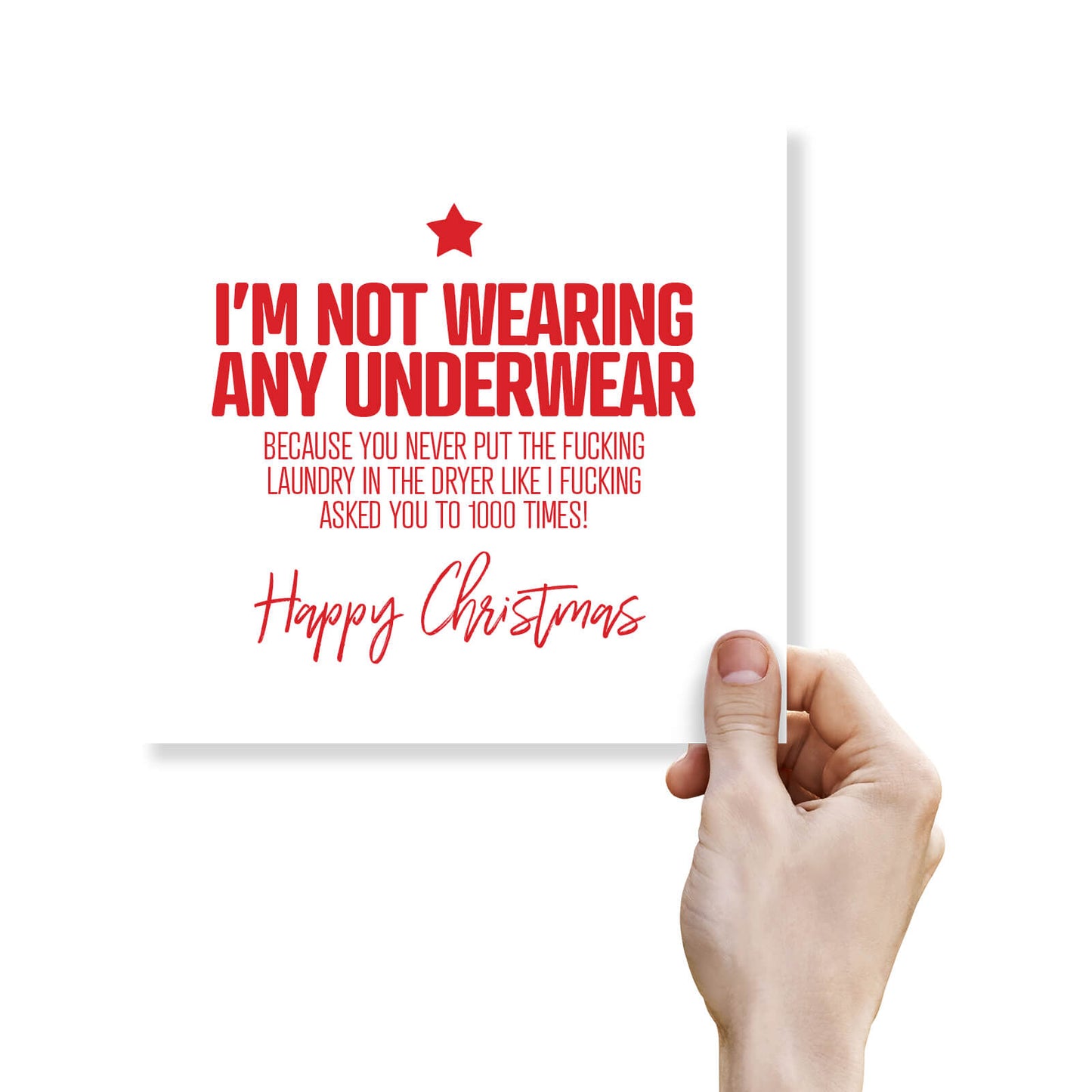 "I’m Not Wearing Any Underwear" Card