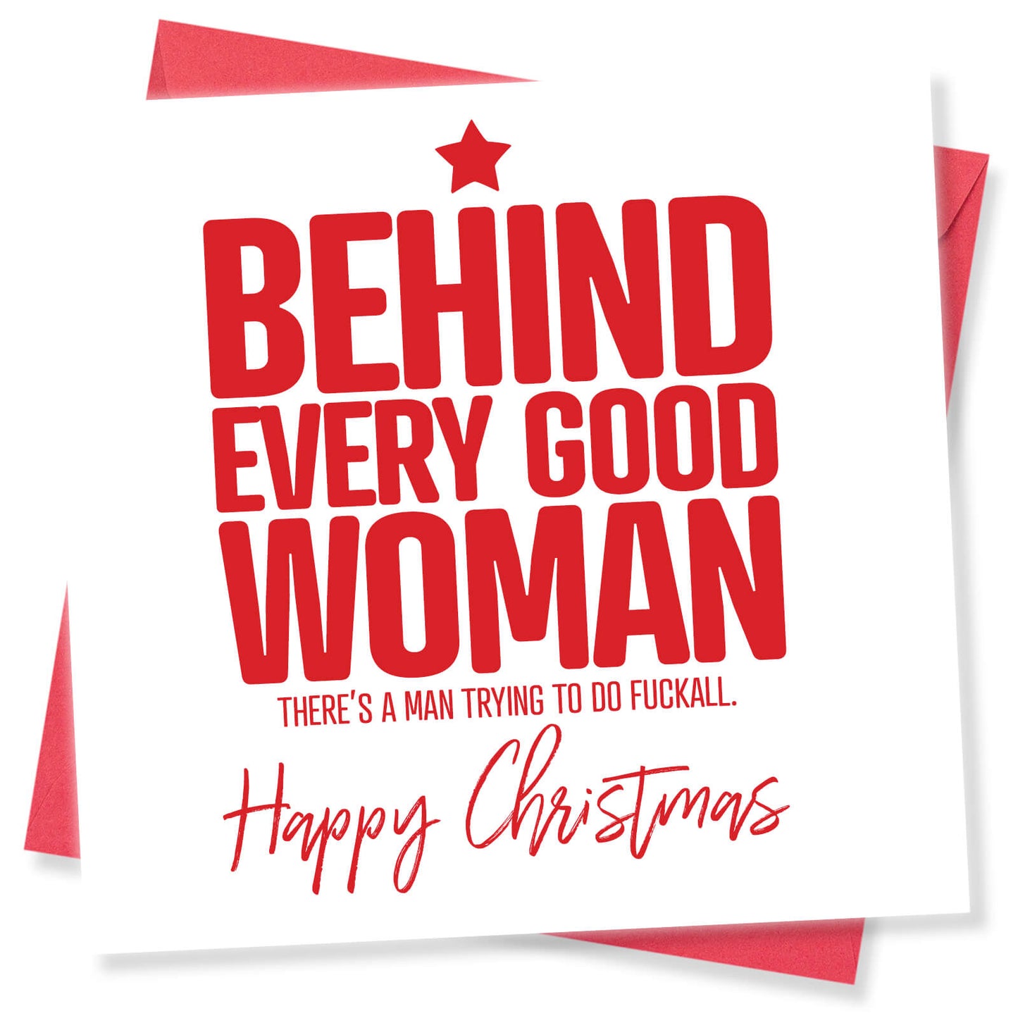 Behind Every Good Woman Christmas Card