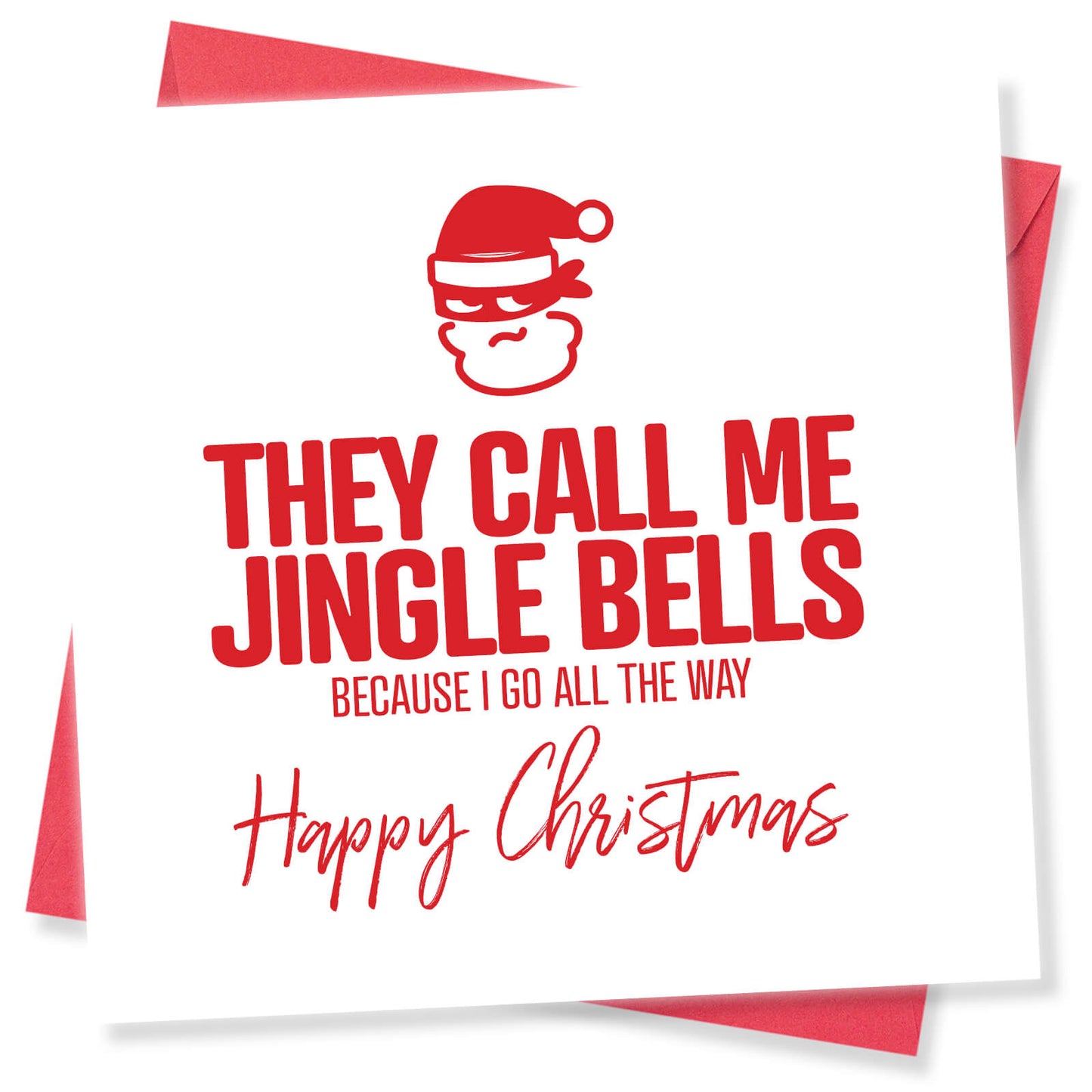 They Call Me Jingle Bells