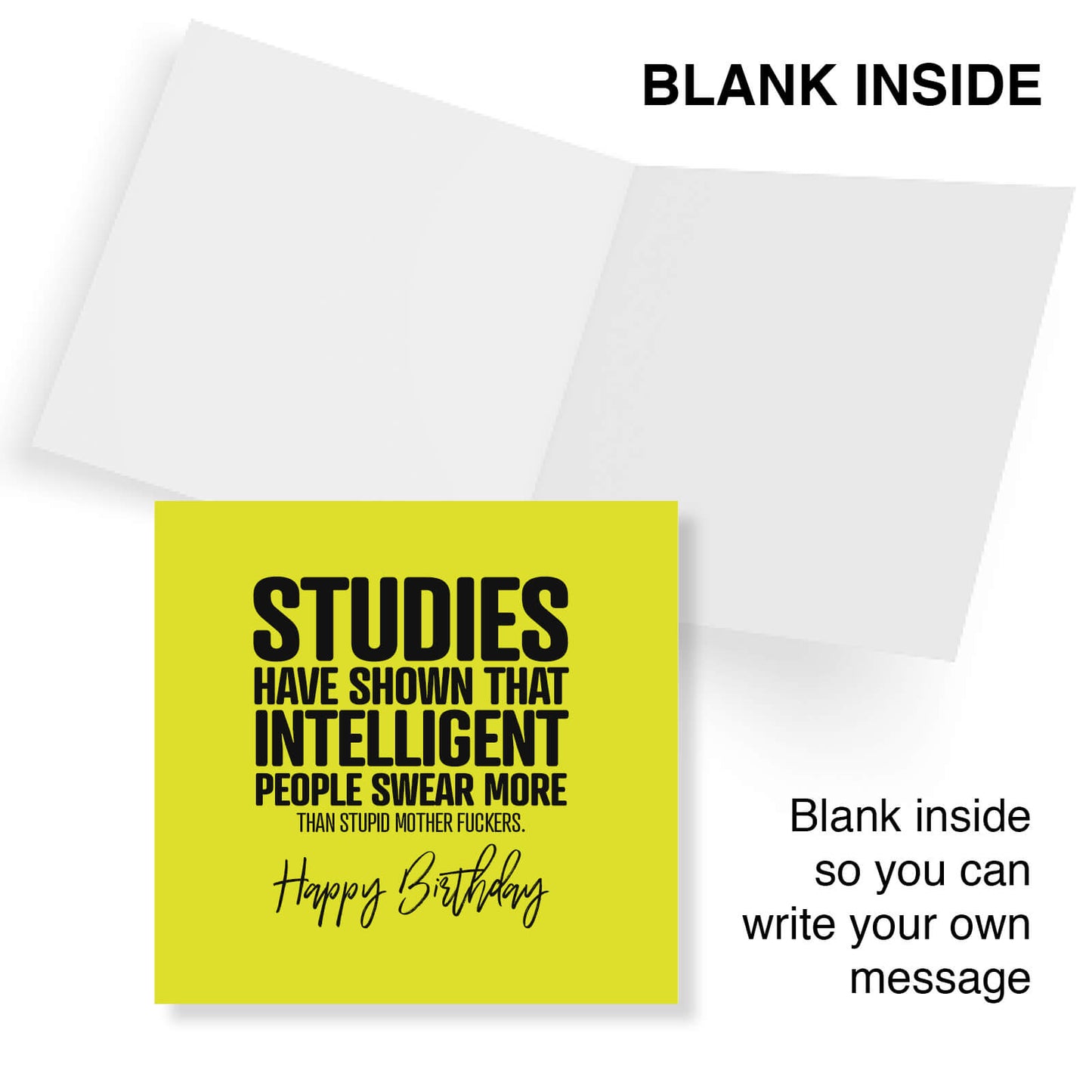Studies Have Shown That Intelligent People Swear More Than Stupid