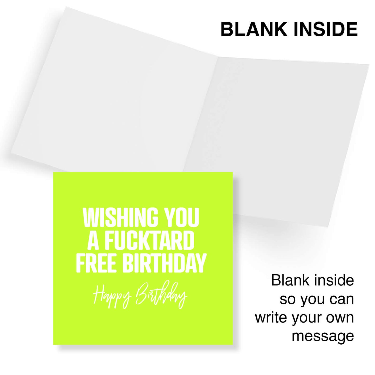 Wishing You A Fucktard Free Birthday Happy Birthday