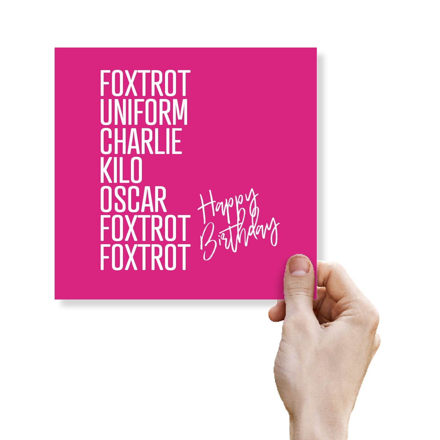 FOXTROT, UNIFORM, CHARLIE, KILO, OSCAR, FOXTROT, FOXTROT
