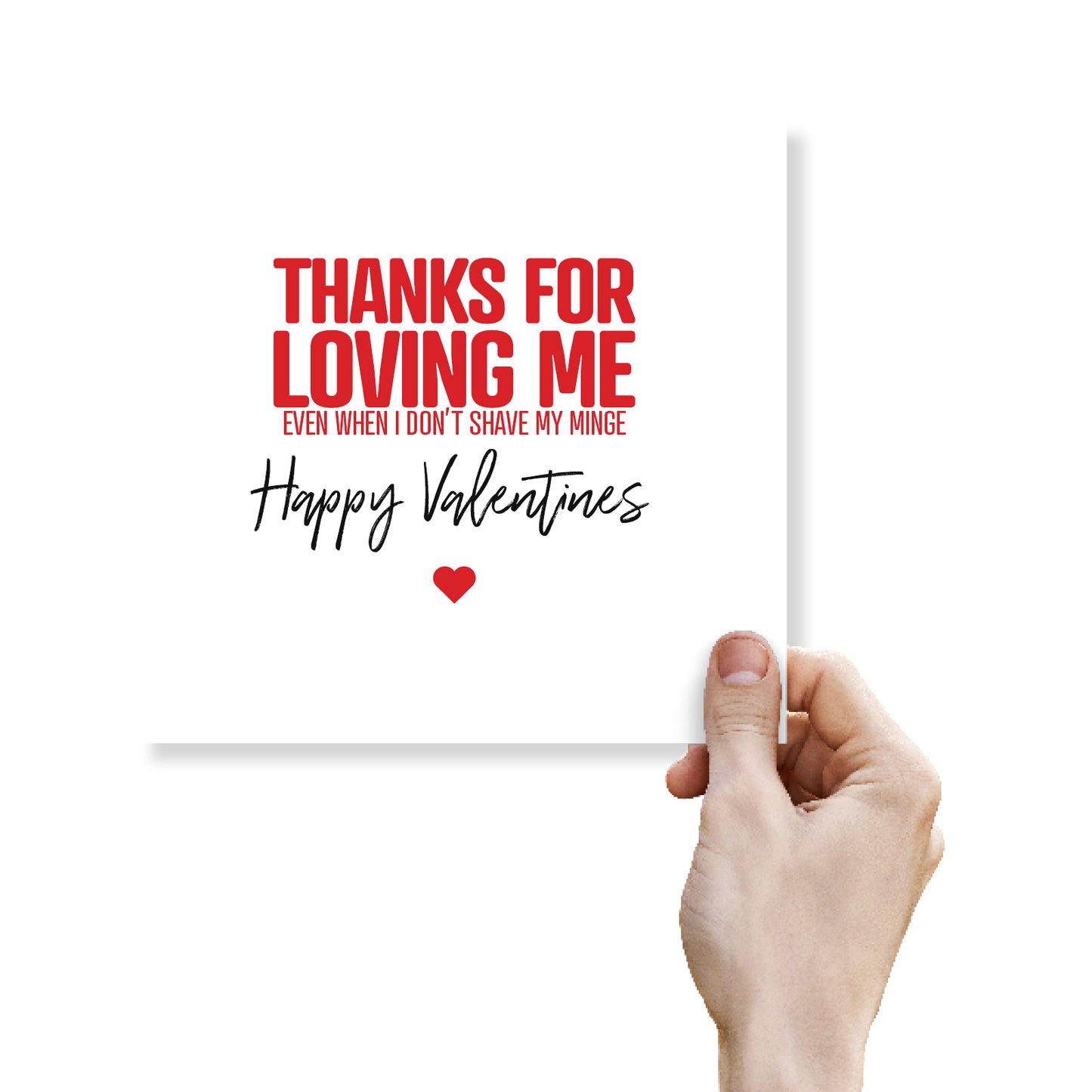 Thanks For Loving Me (Even When I Don't Shave My Minge)
