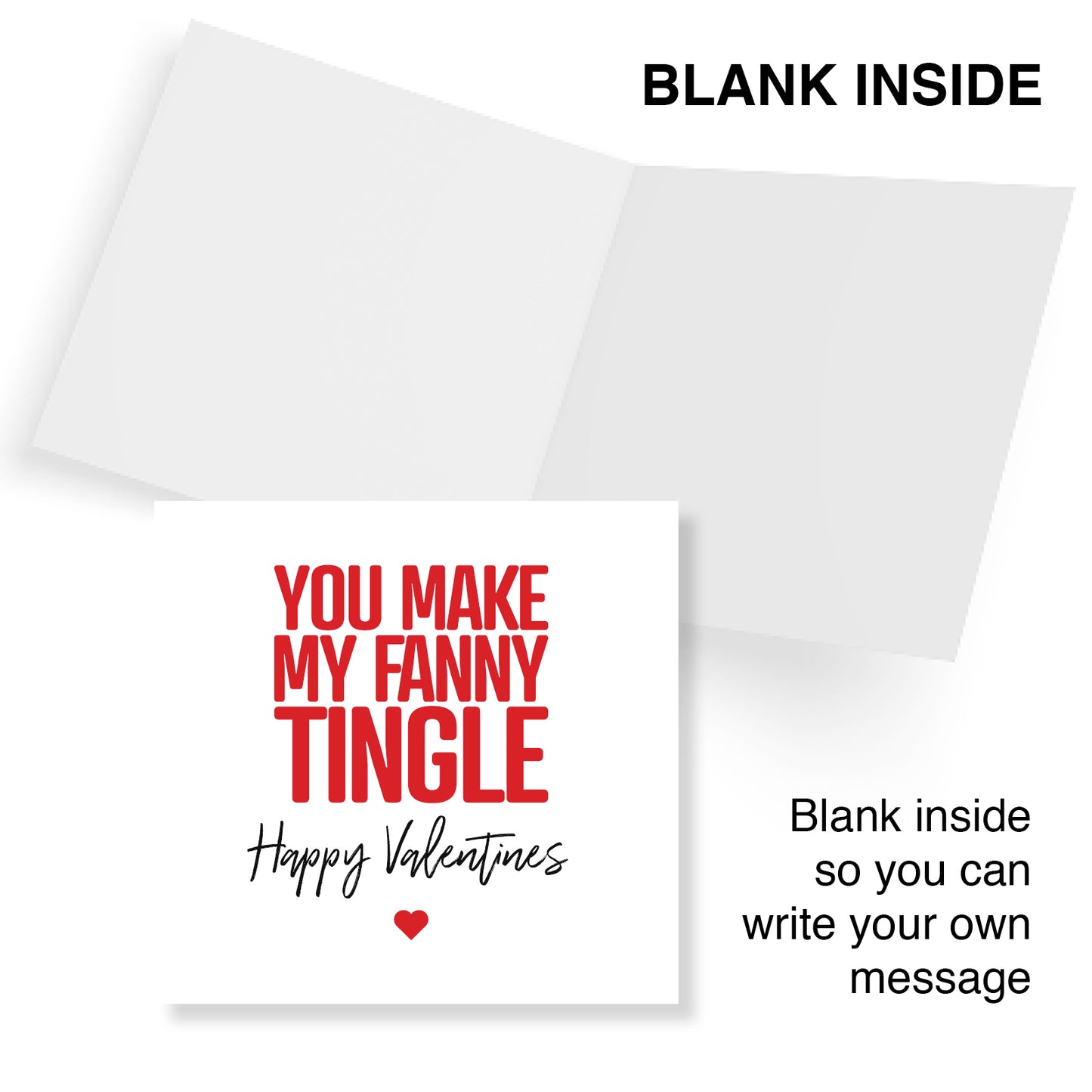 You Make My Fanny Tingle Card