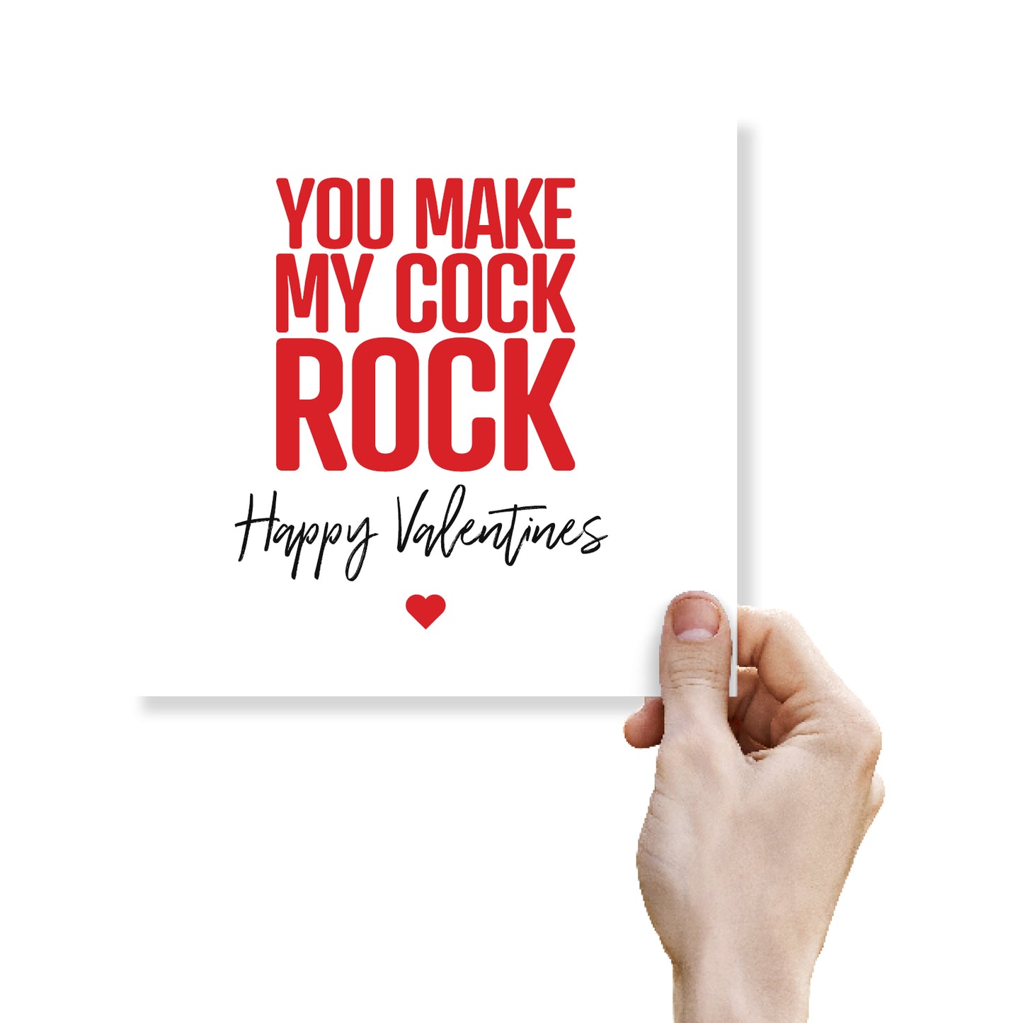 You Make My Cock Rock Card