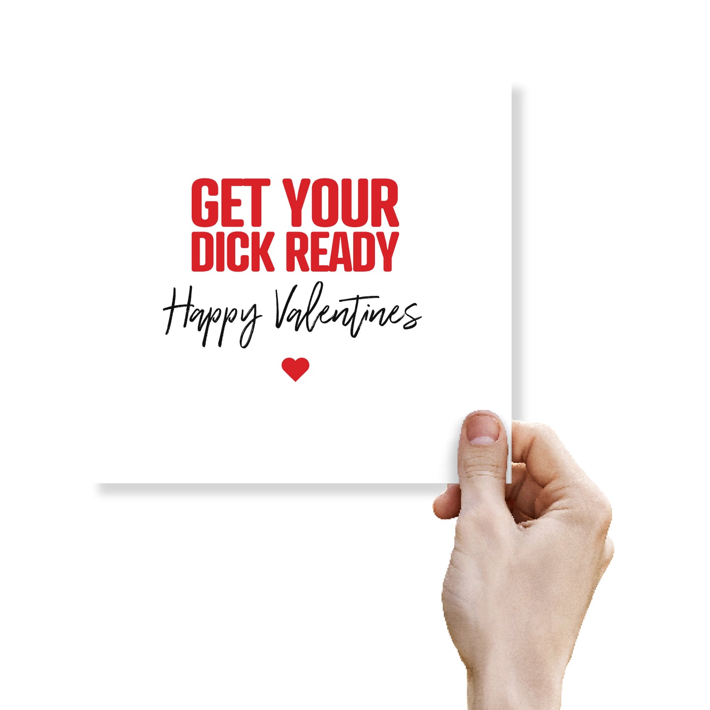 "Get Your Dick Ready" Card