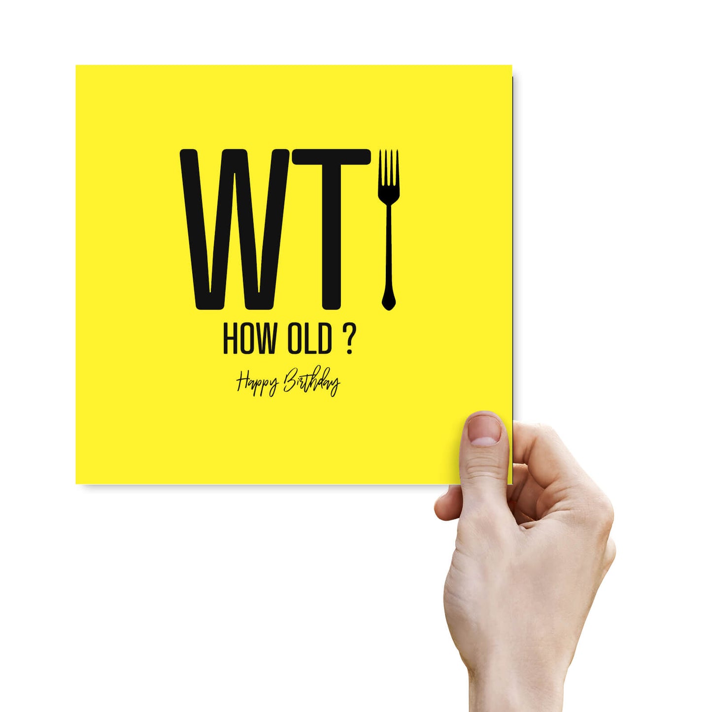 WTFork – How Old? – Birthday Card
