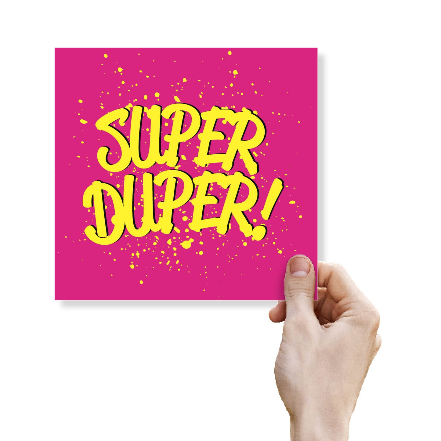 Super Duper!