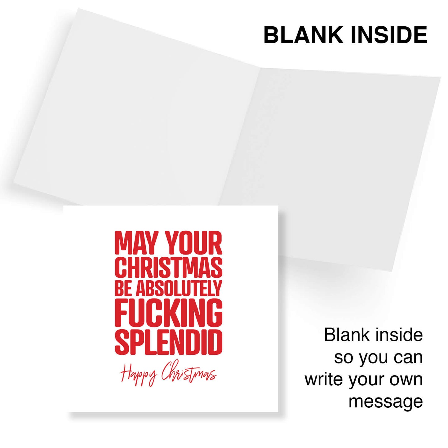 May Your Christmas Be Absolutely Fking Splendid