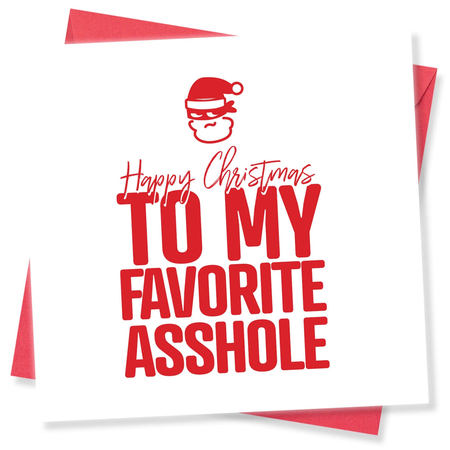 To My Favourite Asshole