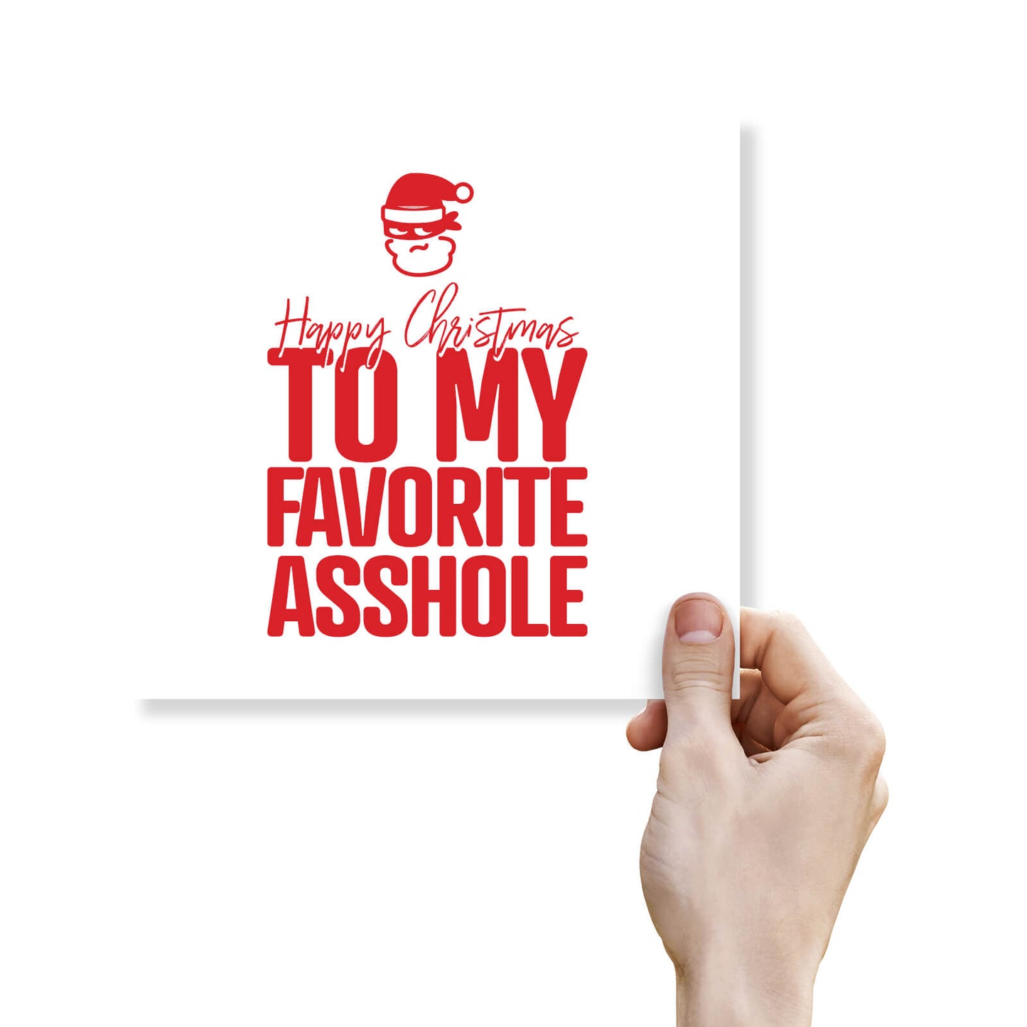 To My Favourite Asshole