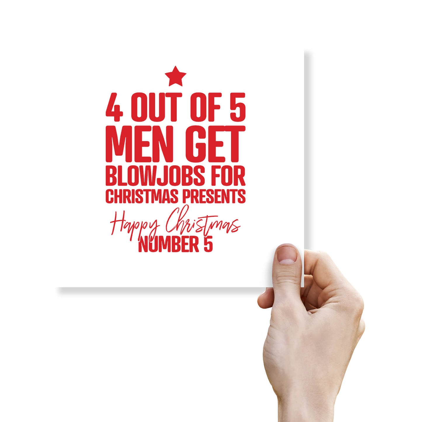 4 Out of 5 Men Get Blowjobs Christmas Card