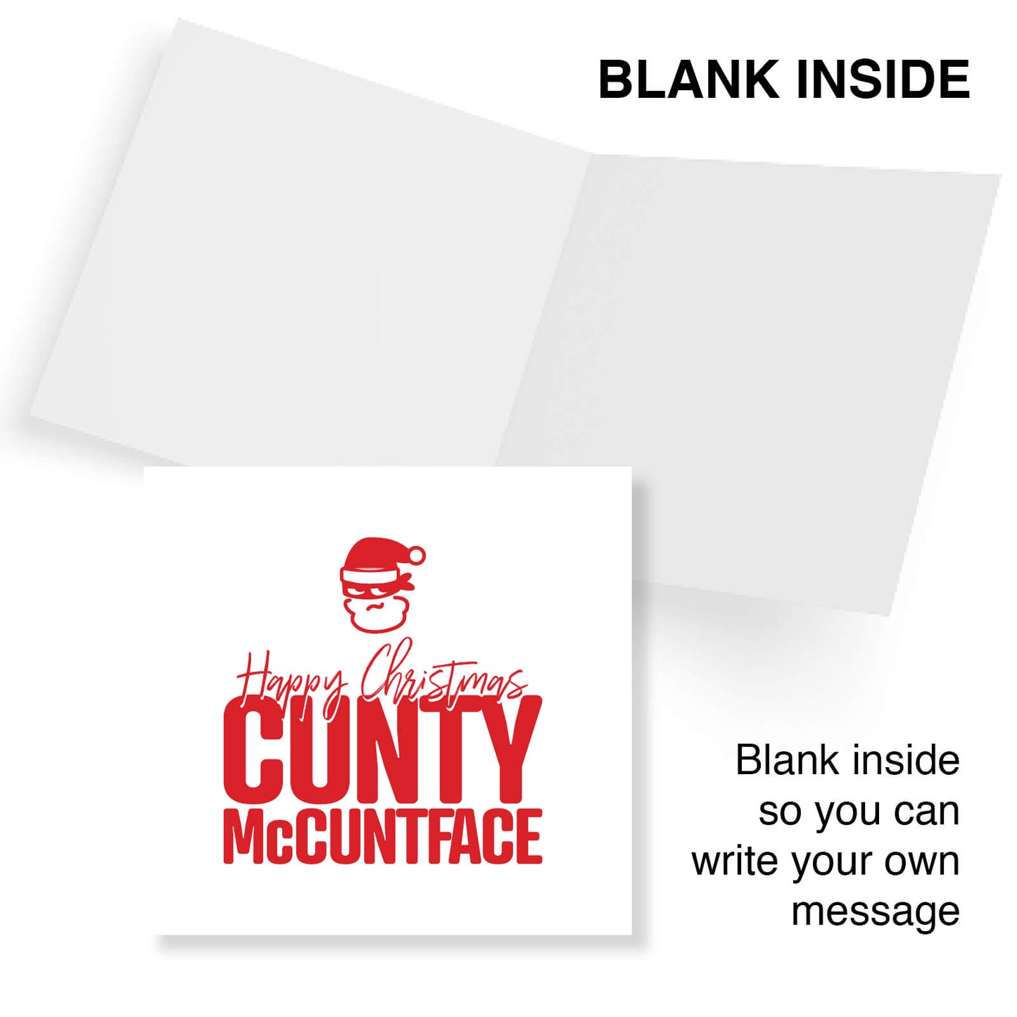Happy Christmas, Cunty McC*face Christmas Card