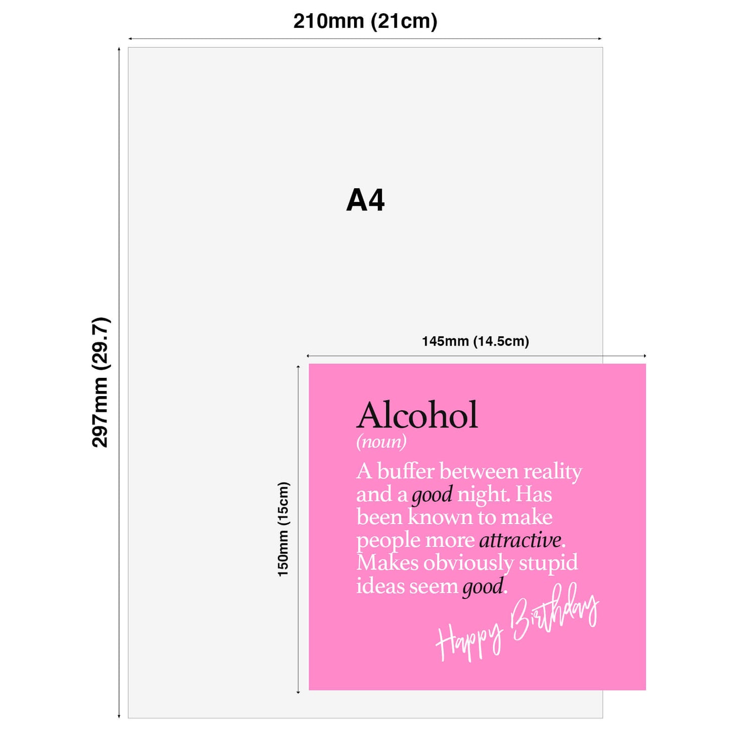 Alcohol (noun) A buffer between reality and a good night. Has been known to make people more attractive. Makes obviously stupid ideas seem good.