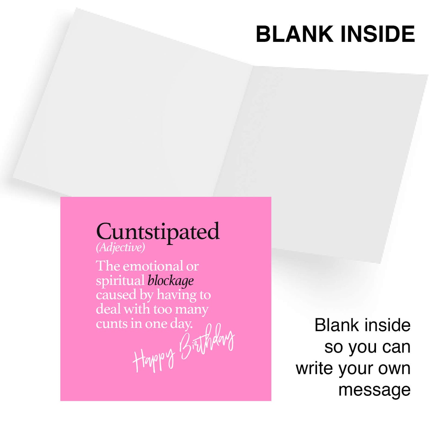 Cuntstipated (Adjective)The emotional or spiritual blockage caused by having to deal with too many cunts in one day.