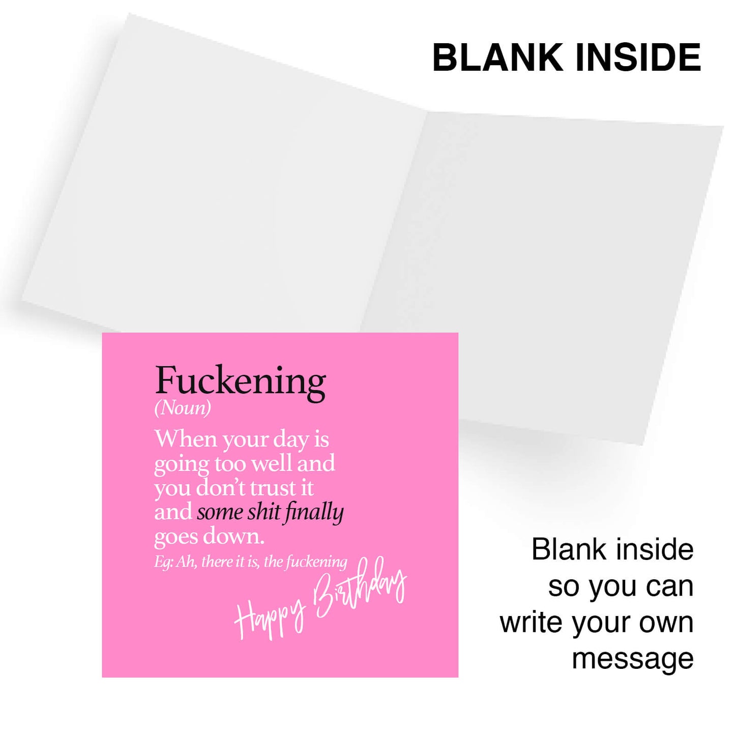 Fuckening (Noun) When your day is going too well and you don’t trust it and some shit finally goes down. Eg: Ah, there it is, the fuckening
