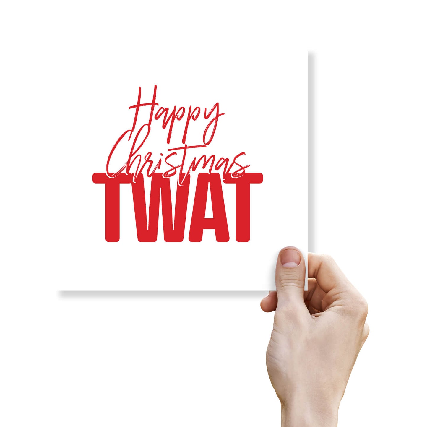Happy Christmas Twat