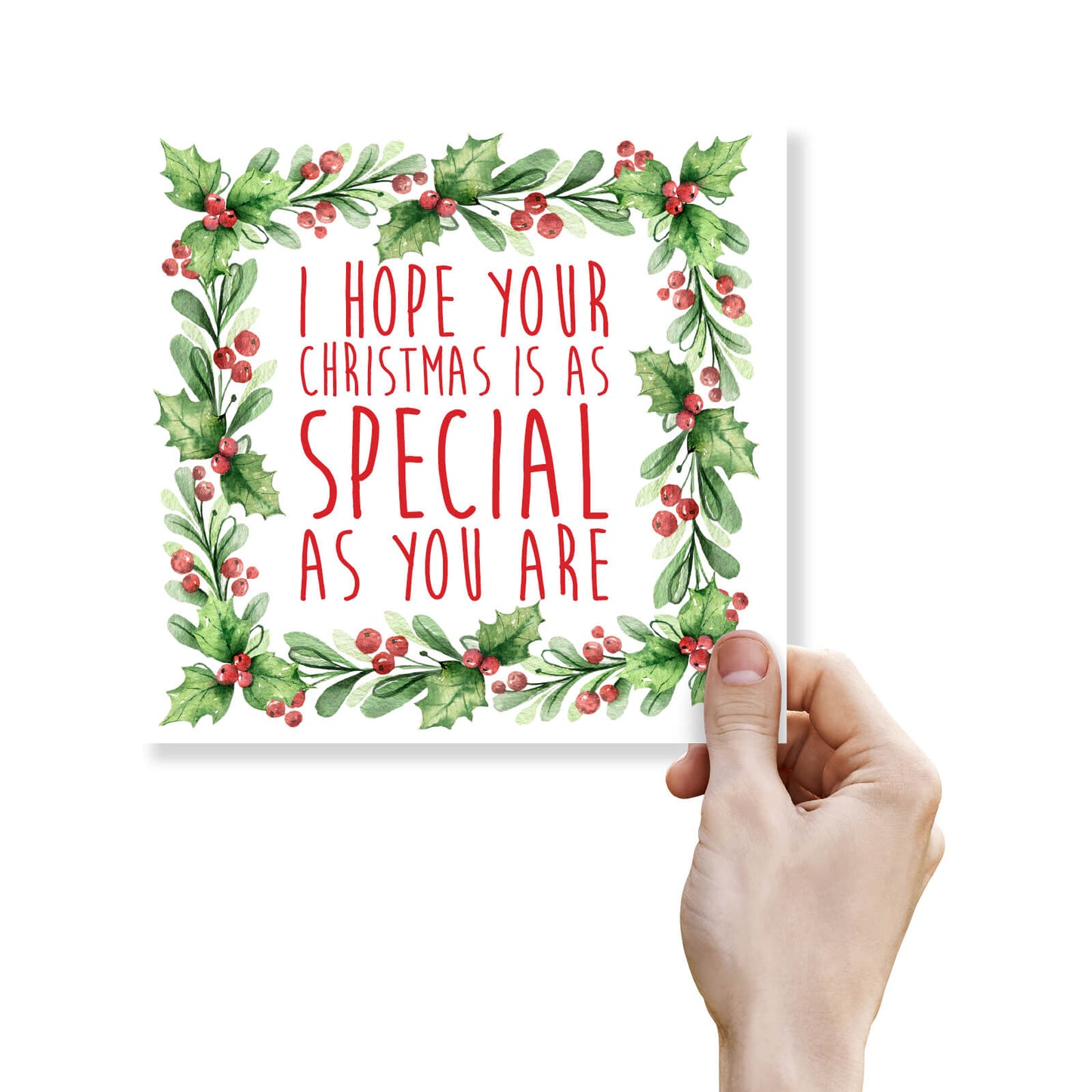 I Hope Your Christmas Is As Special As You Are