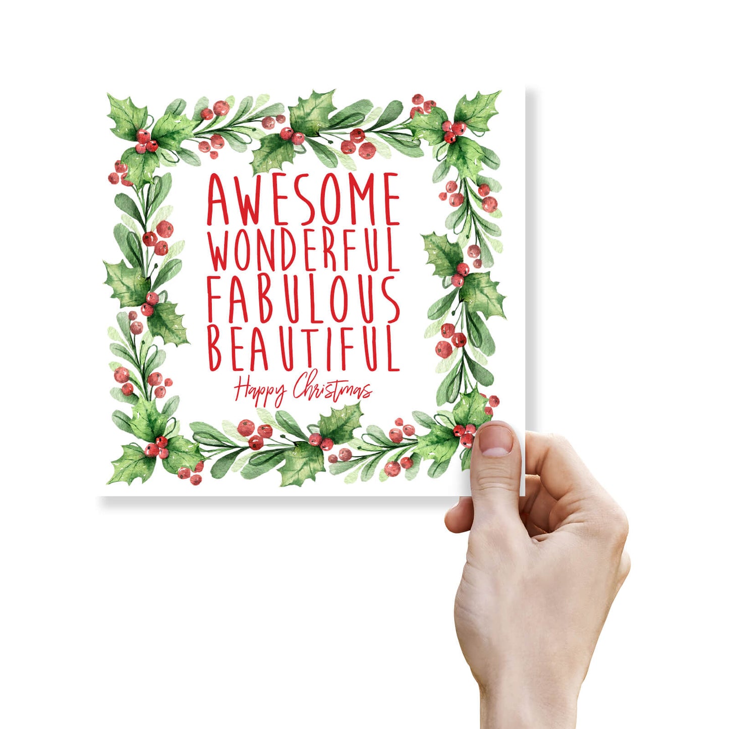 Awesome, Wonderful, Fabulous, Beautiful