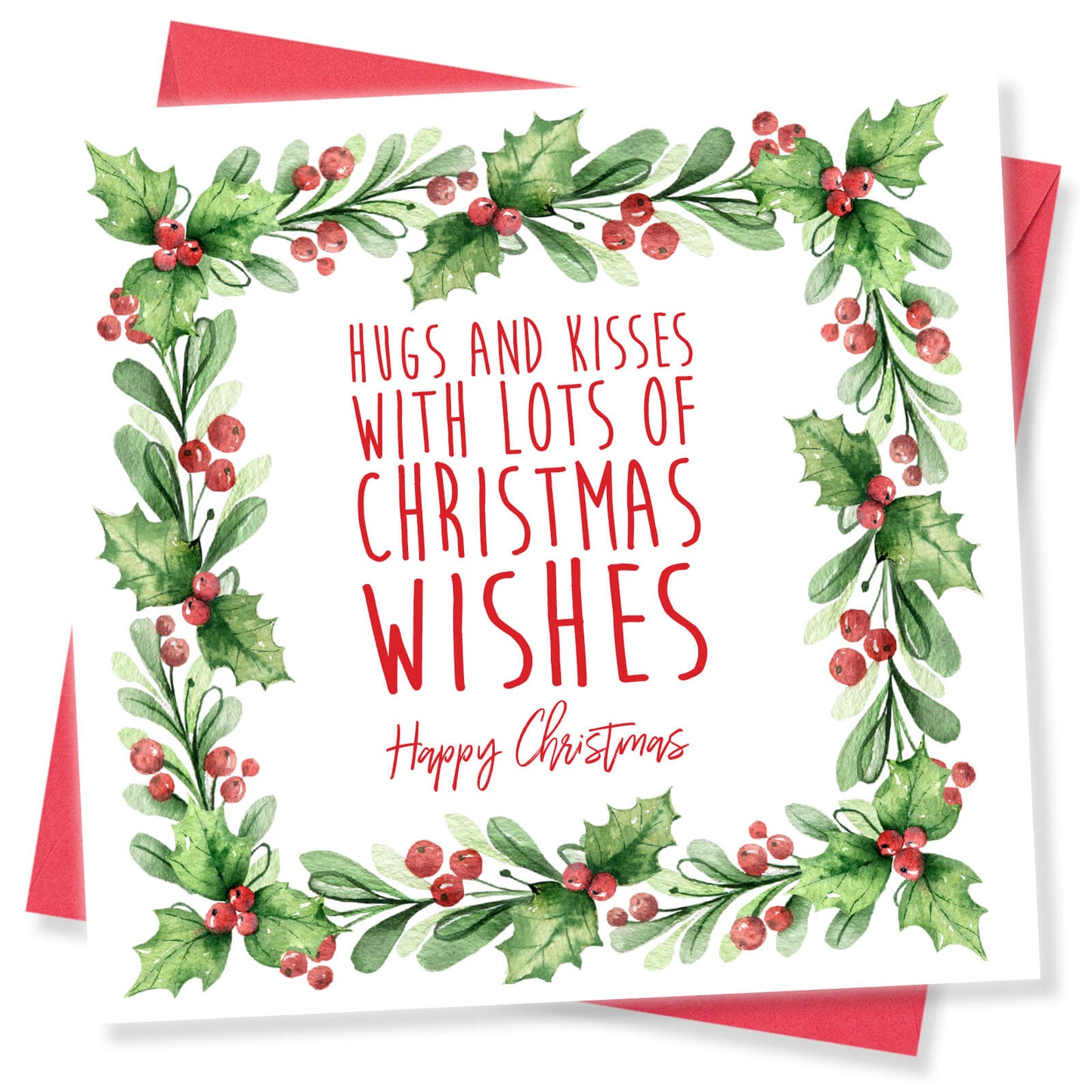 Hugs and Kisses with Lots of Christmas Wishes
