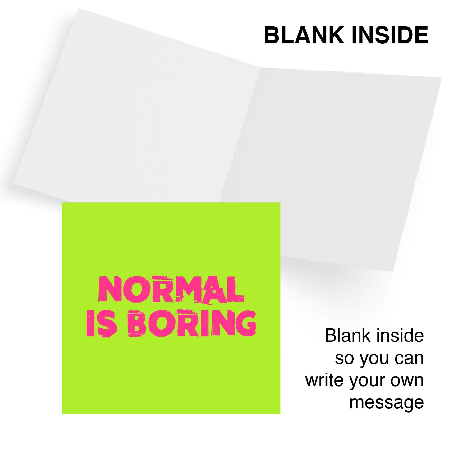 Normal Is Boring