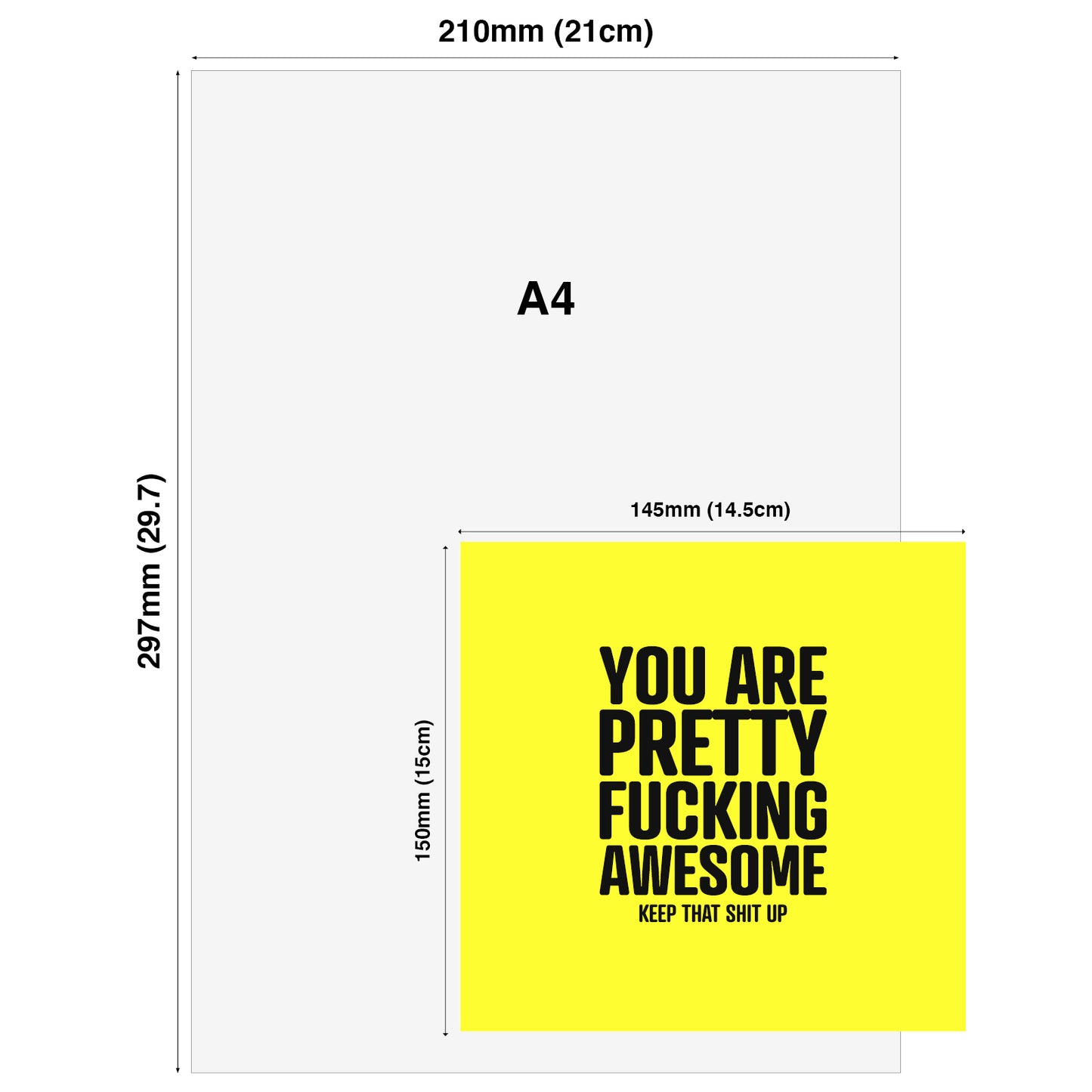 You Are Pretty Fucking Awesome Keep That Shit Up