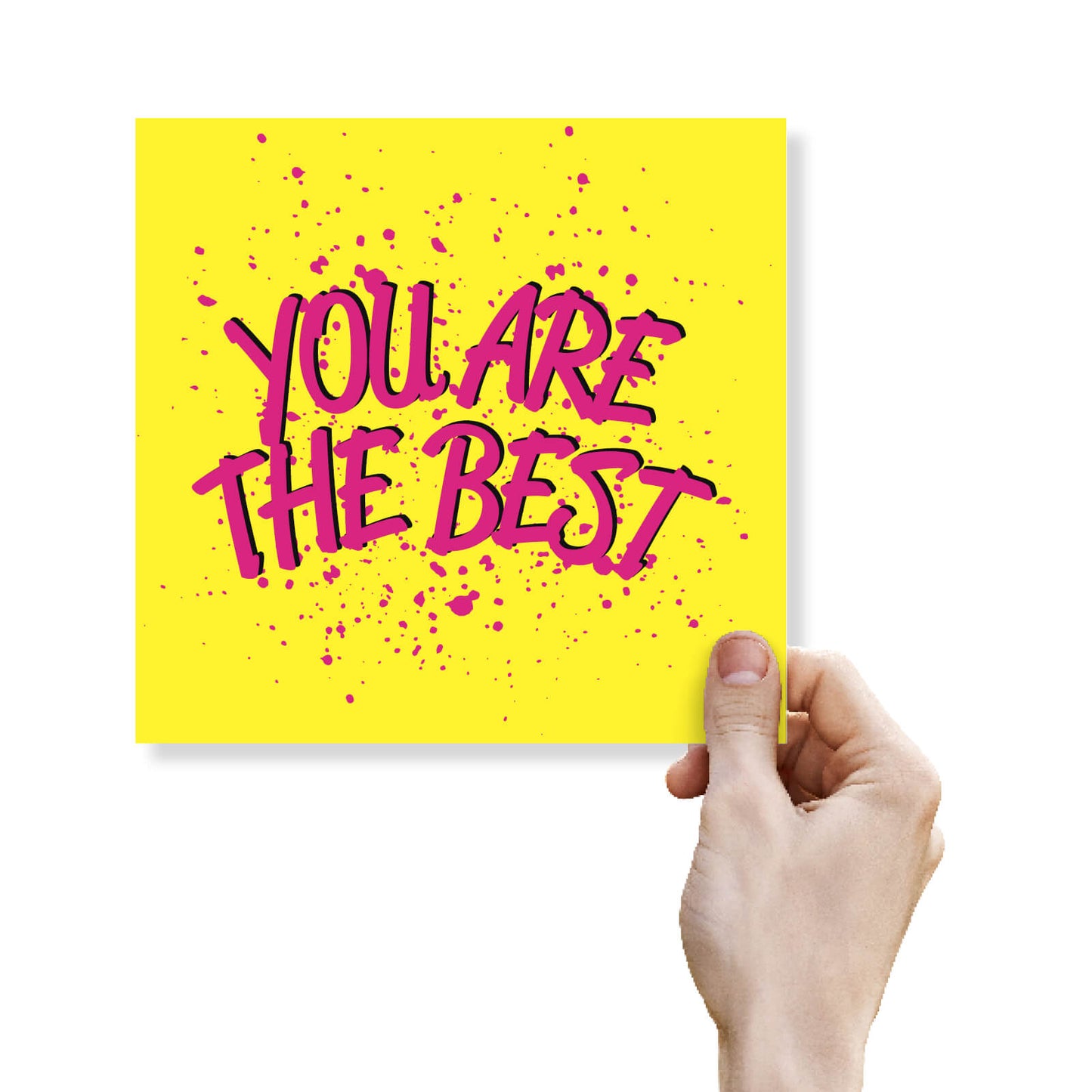 You Are The Best