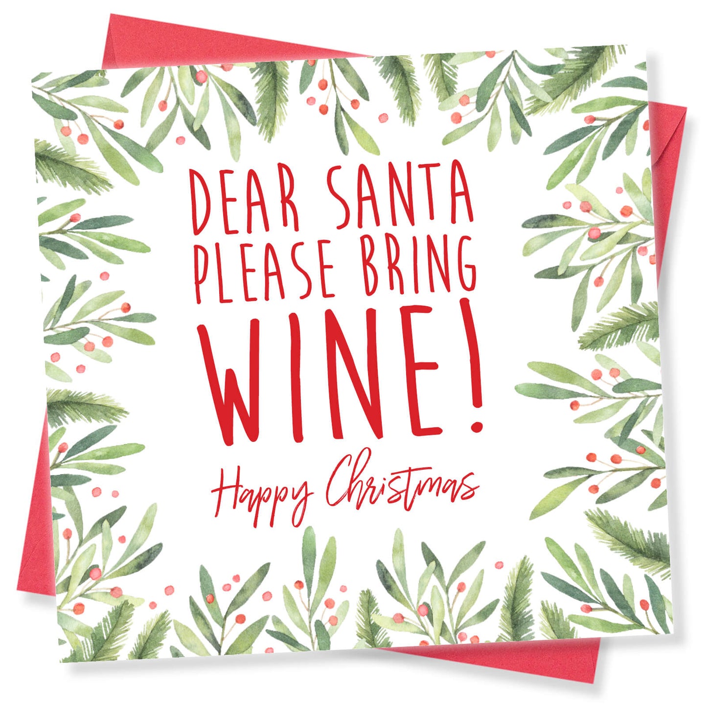Dear Santa, Please Bring Wine – Christmas Card