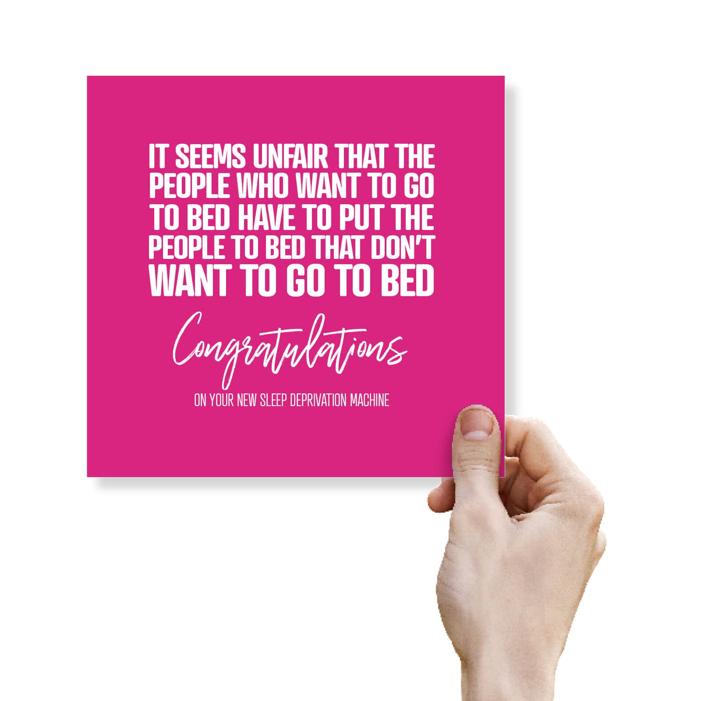 It seems Unfair that the people who want to go to bed have to put the people to bed that don’t want to go to bed
