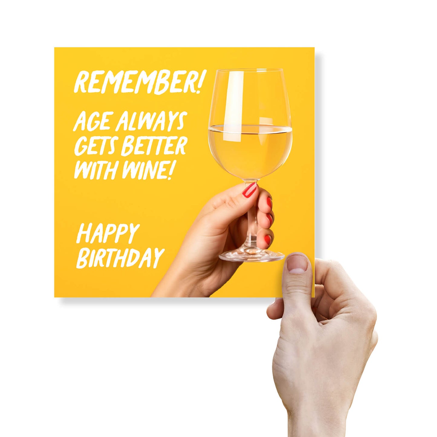 Age Gets Better With Wine (Yellow Background)