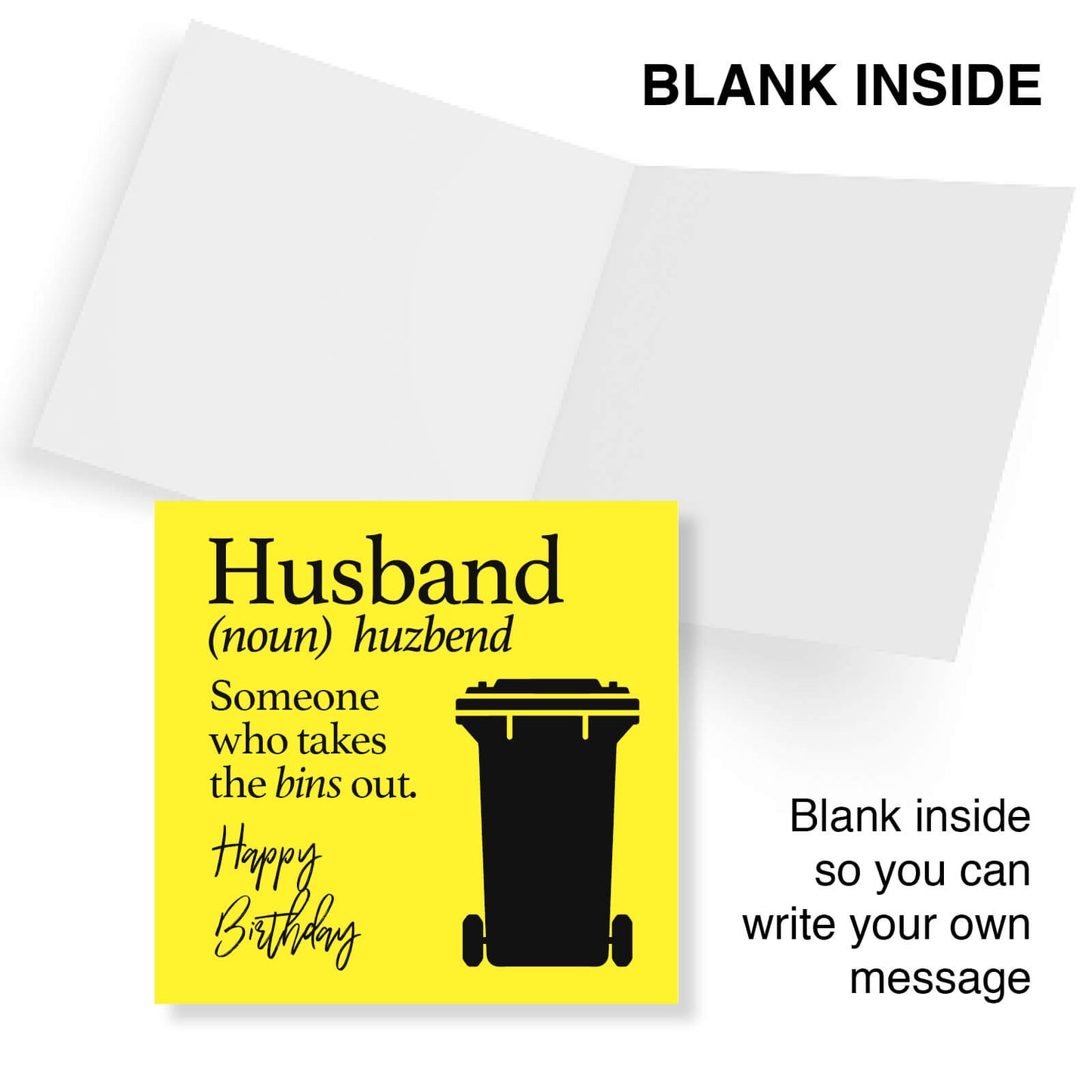 Husband: Someone Who Takes the Bins Out" Birthday Card