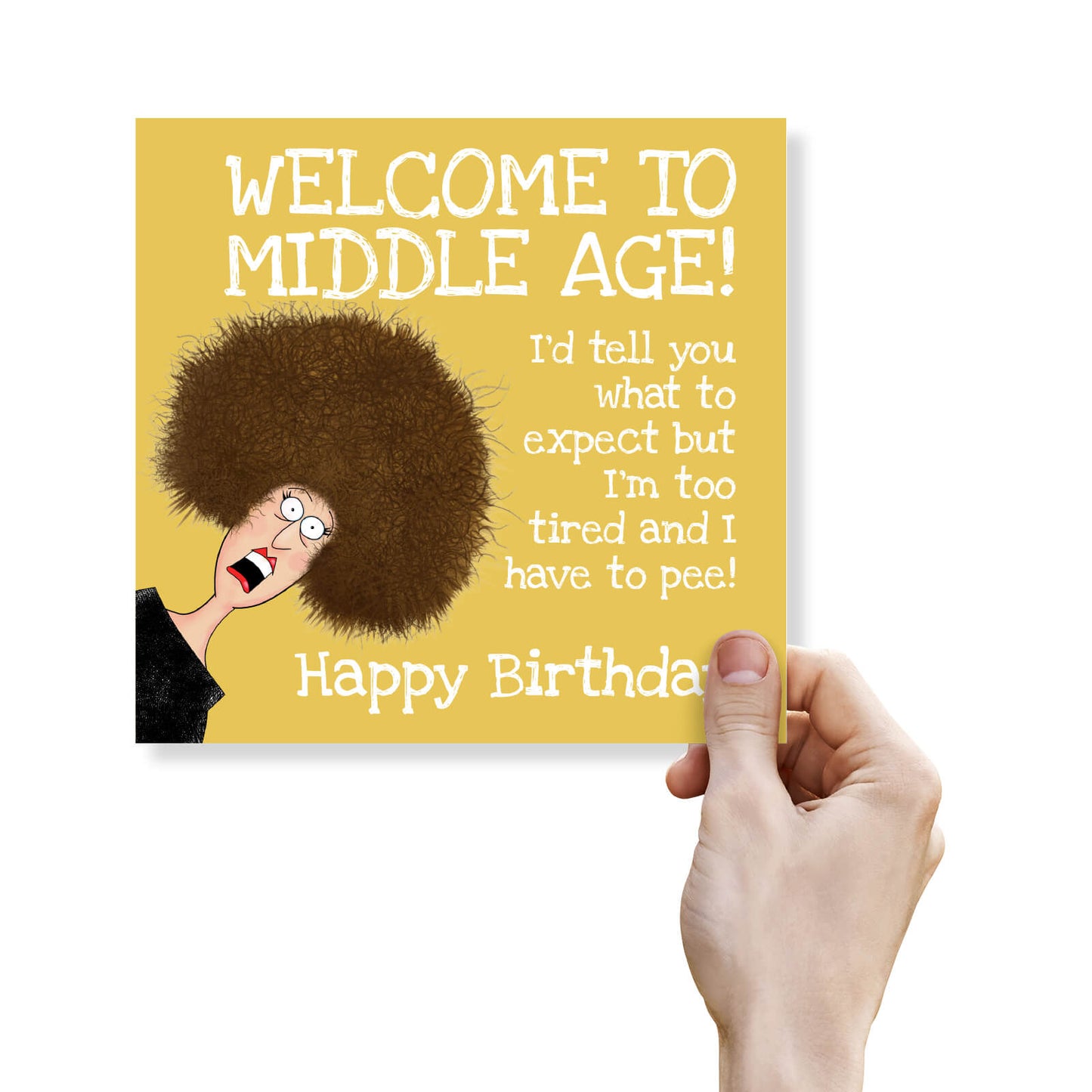 Welcome to Middle Age!